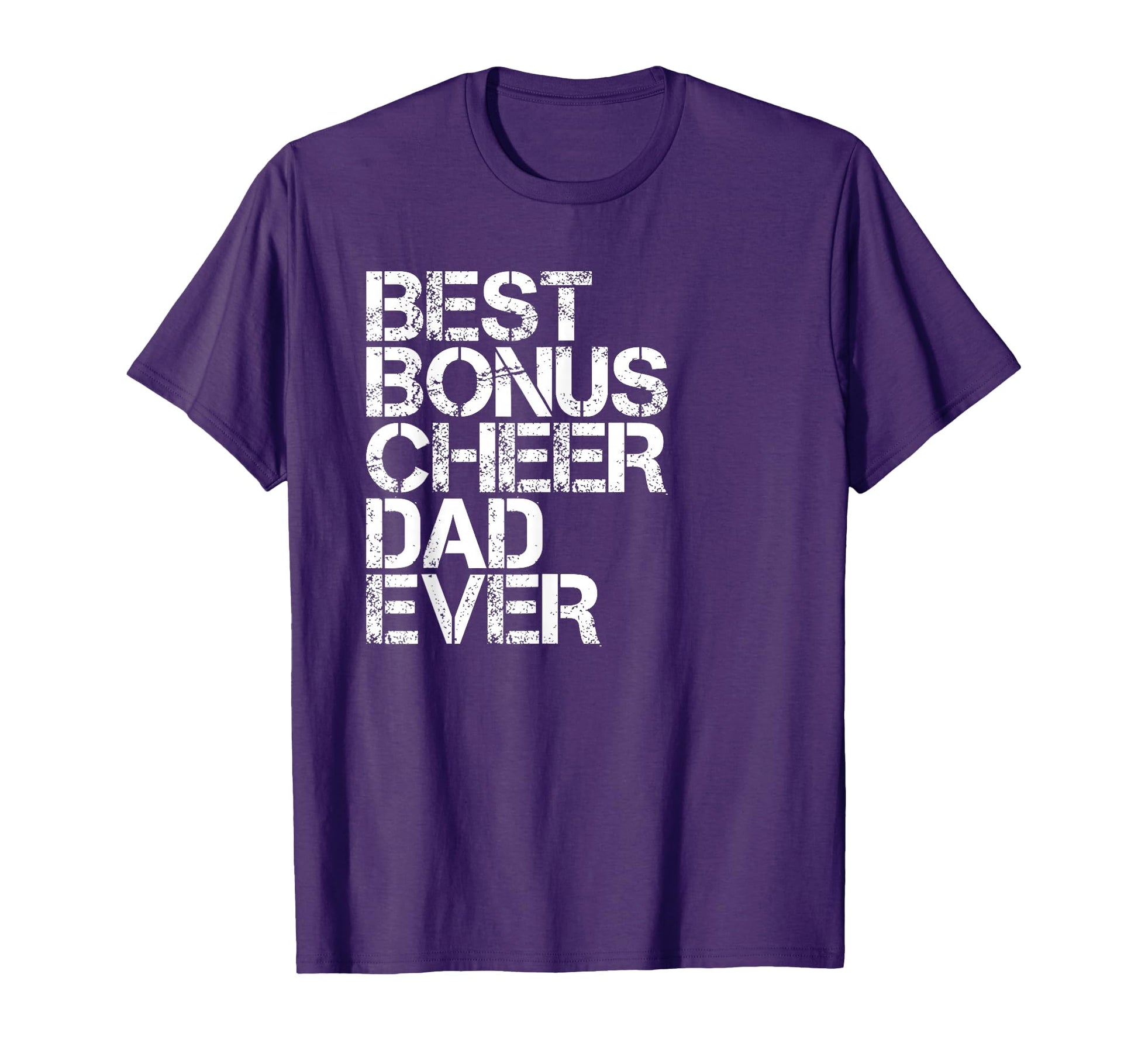 Best Bonus Cheer Dad Ever Cheerleading T-Shirt - Trendy Graphic Men Women - T-Shirt, Sweatshirt, Hoodie