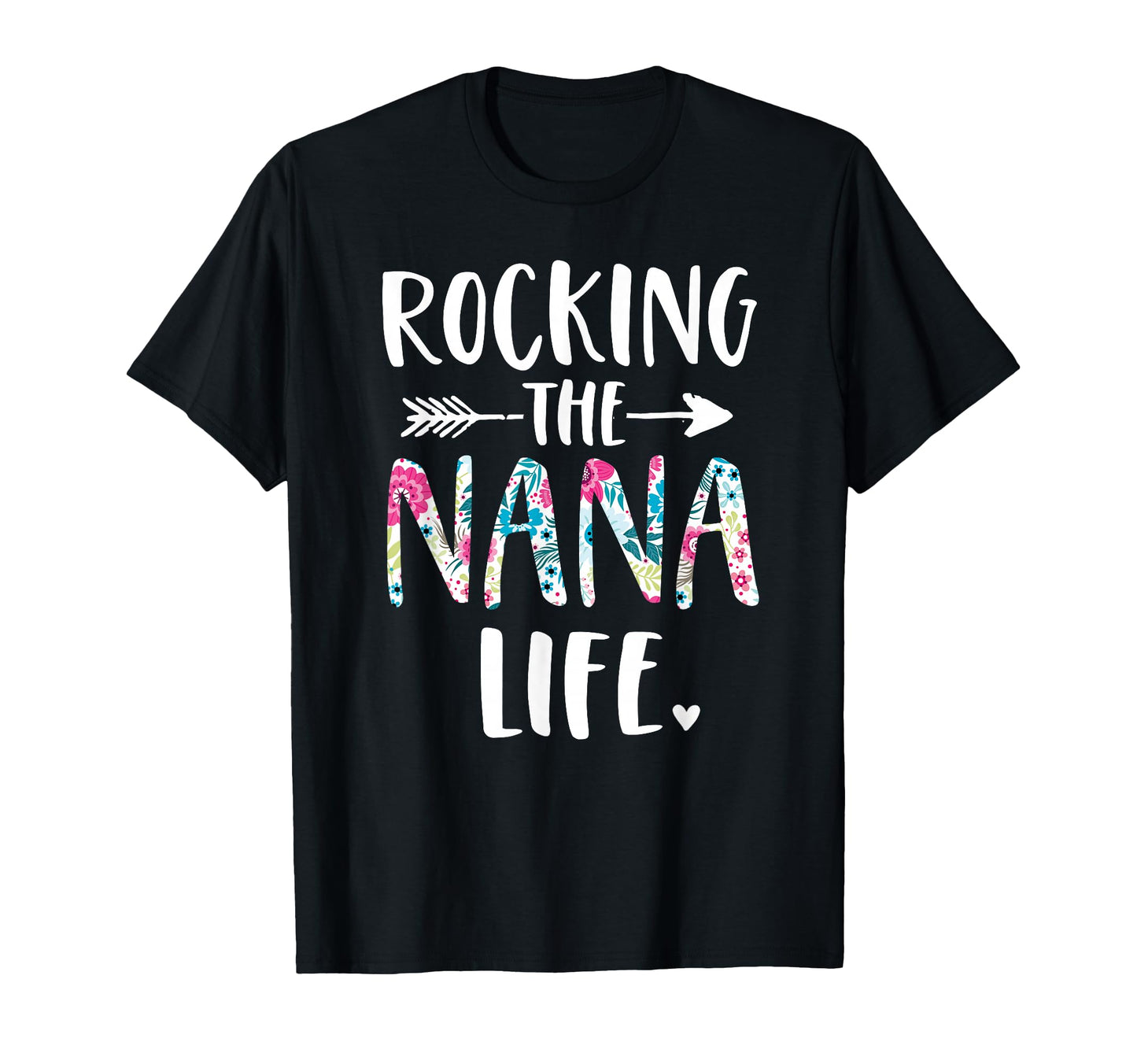 Rocking Nana Life New Grandma T-Shirt - Casual Everyday Wear for Adults - T-Shirt, Sweatshirt, Hoodie
