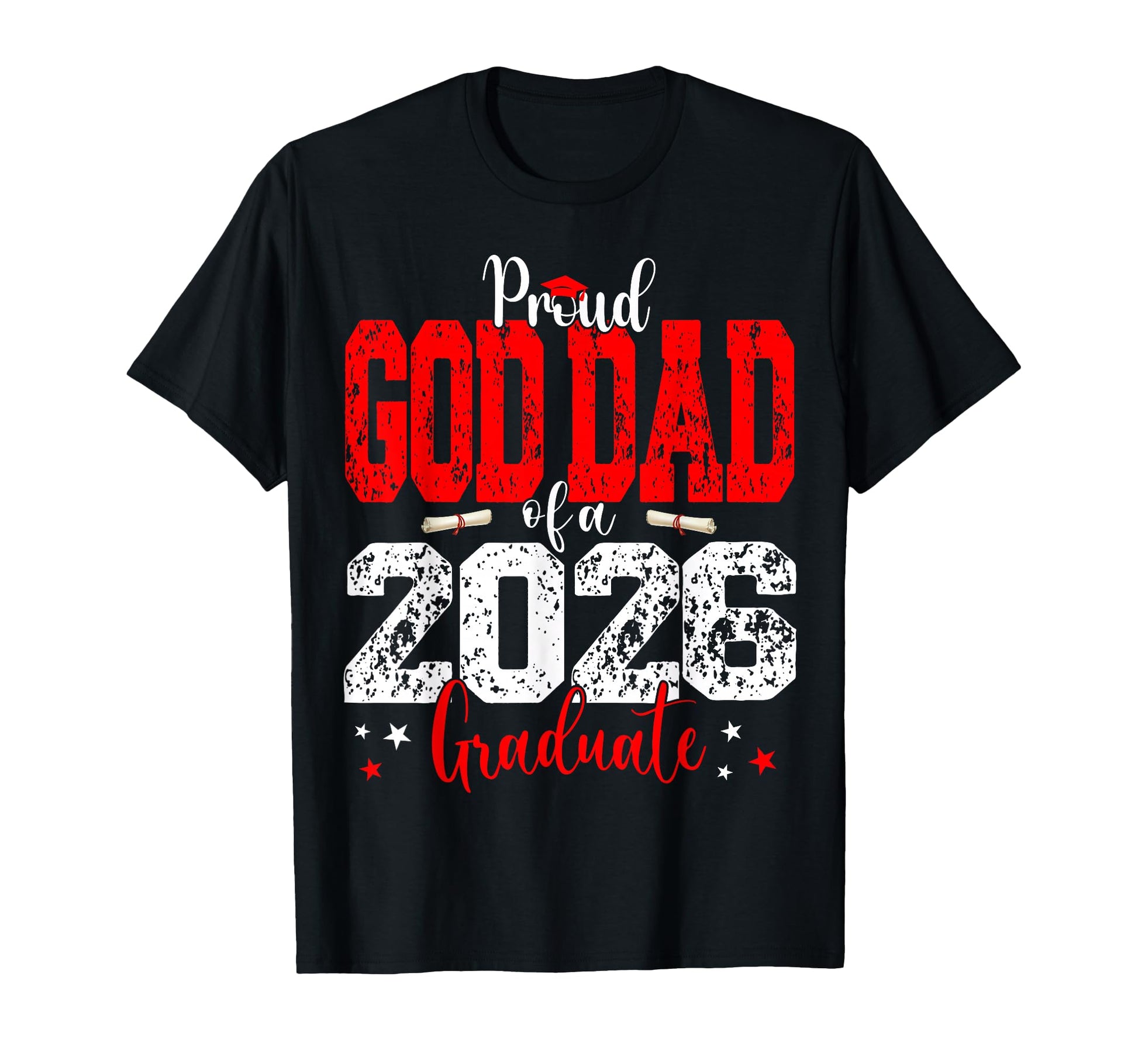 Senior 2026 Proud God Dad Class 2026 T-Shirt - Trendy Graphic for Adults - T-Shirt, Sweatshirt, Hoodie
