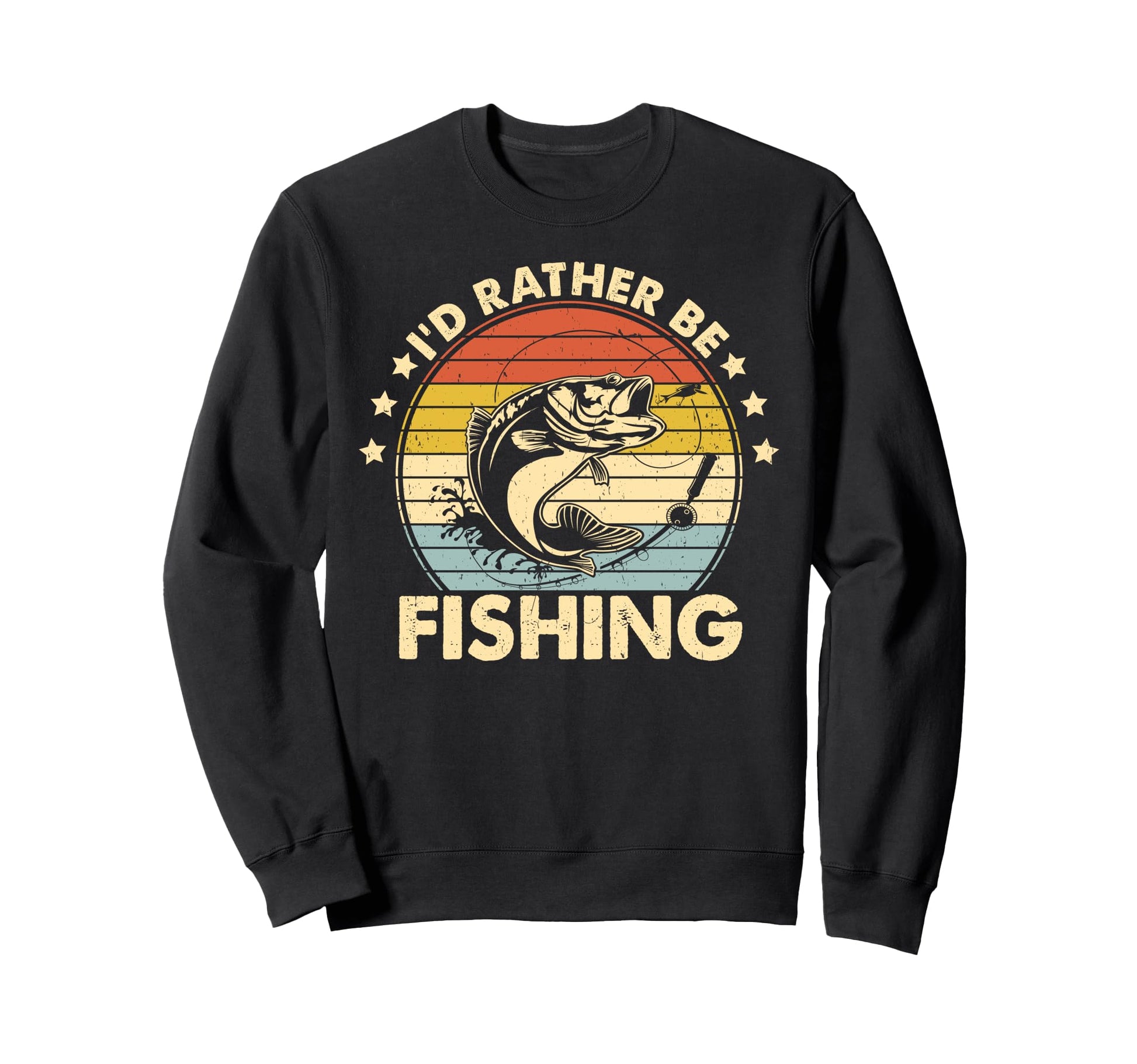Id Rather Be Fishing Funny Fathers Sweatshirt - Aesthetic Graphic Unisex - T-Shirt, Sweatshirt, Hoodie