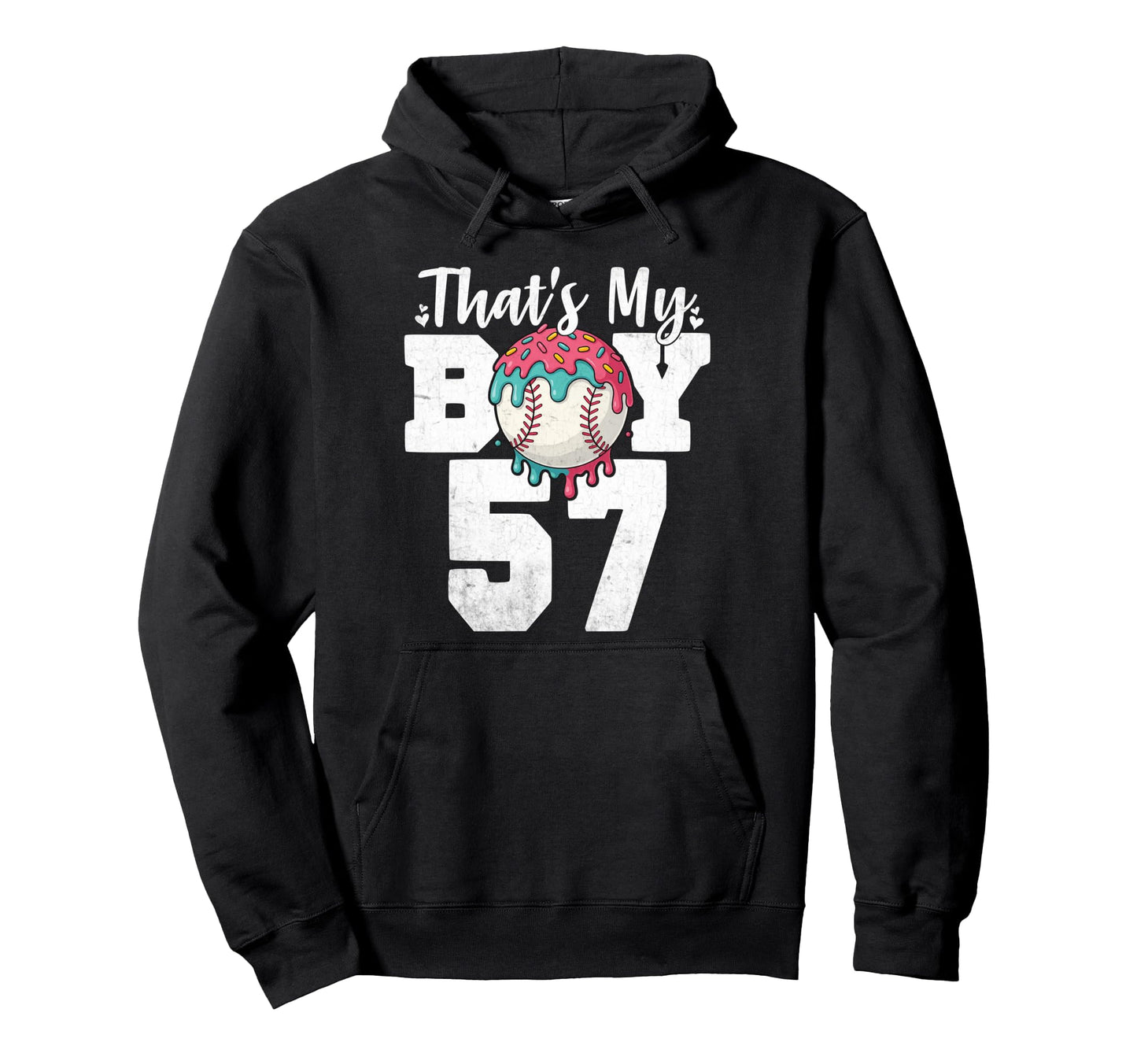 Thats My Baseball 57 Number Mom Dad 57 Hoodie - Trendy Graphic for Adults - T-Shirt, Sweatshirt, Hoodie