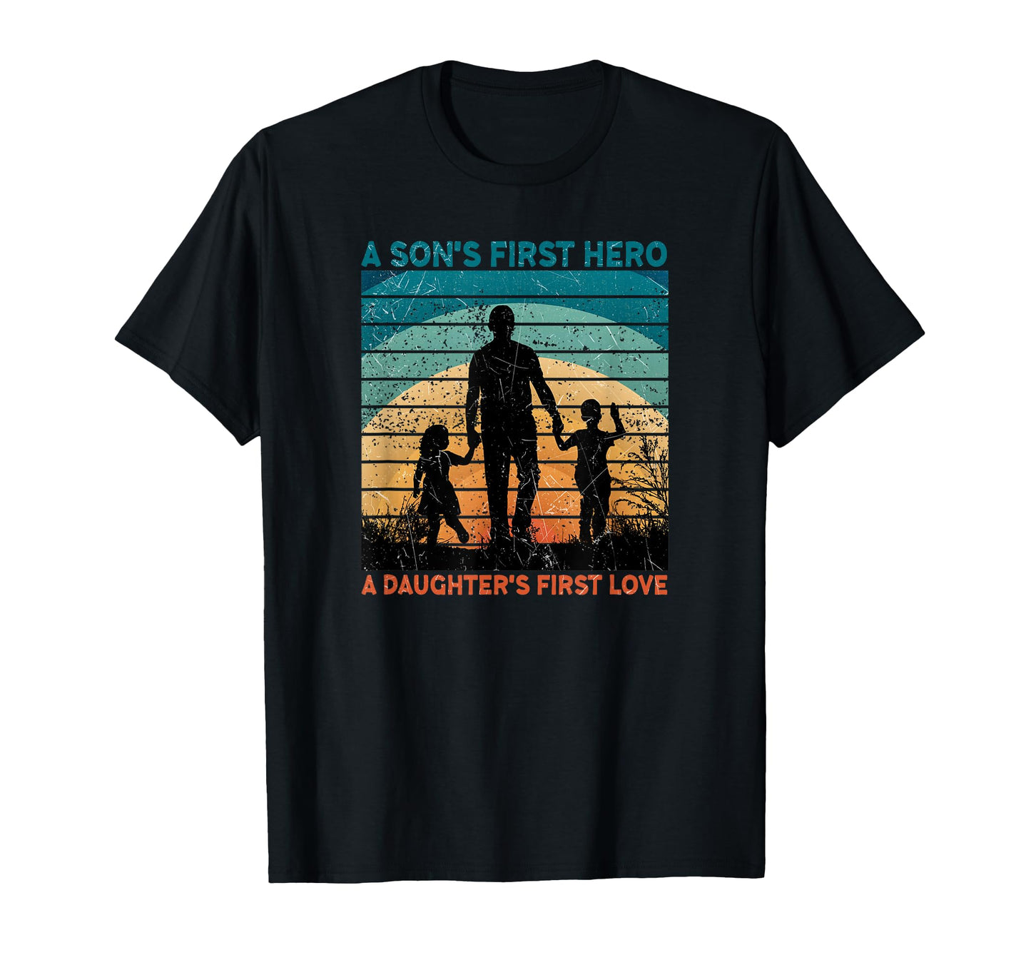 Mens Dad Sons First Hero Daughter Love T-Shirt - Trendy Graphic Unisex - T-Shirt, Sweatshirt, Hoodie