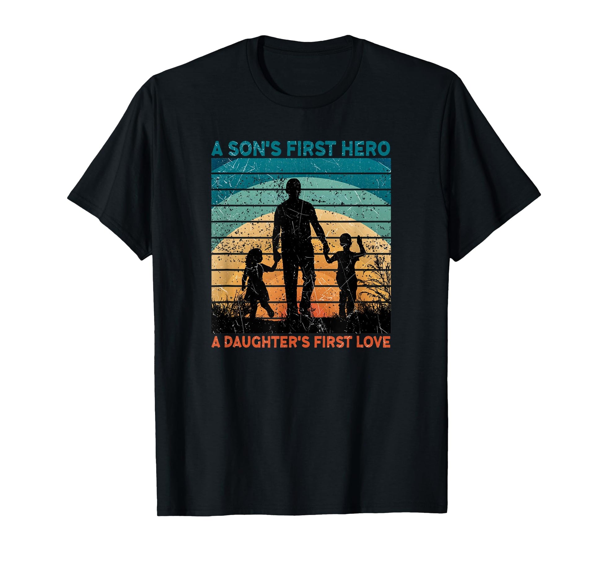 Mens Dad Sons First Hero Daughter Love T-Shirt - Trendy Graphic Unisex - T-Shirt, Sweatshirt, Hoodie
