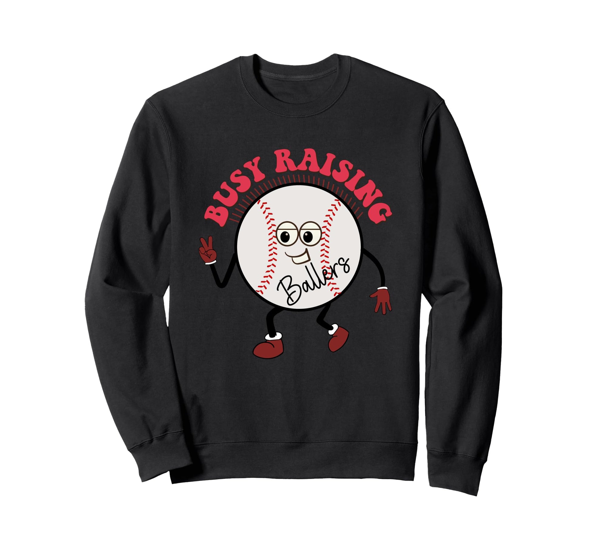 Busy Raising Ballers Fun Baseball Sweatshirt - Minimalist Print for Adults - T-Shirt, Sweatshirt, Hoodie