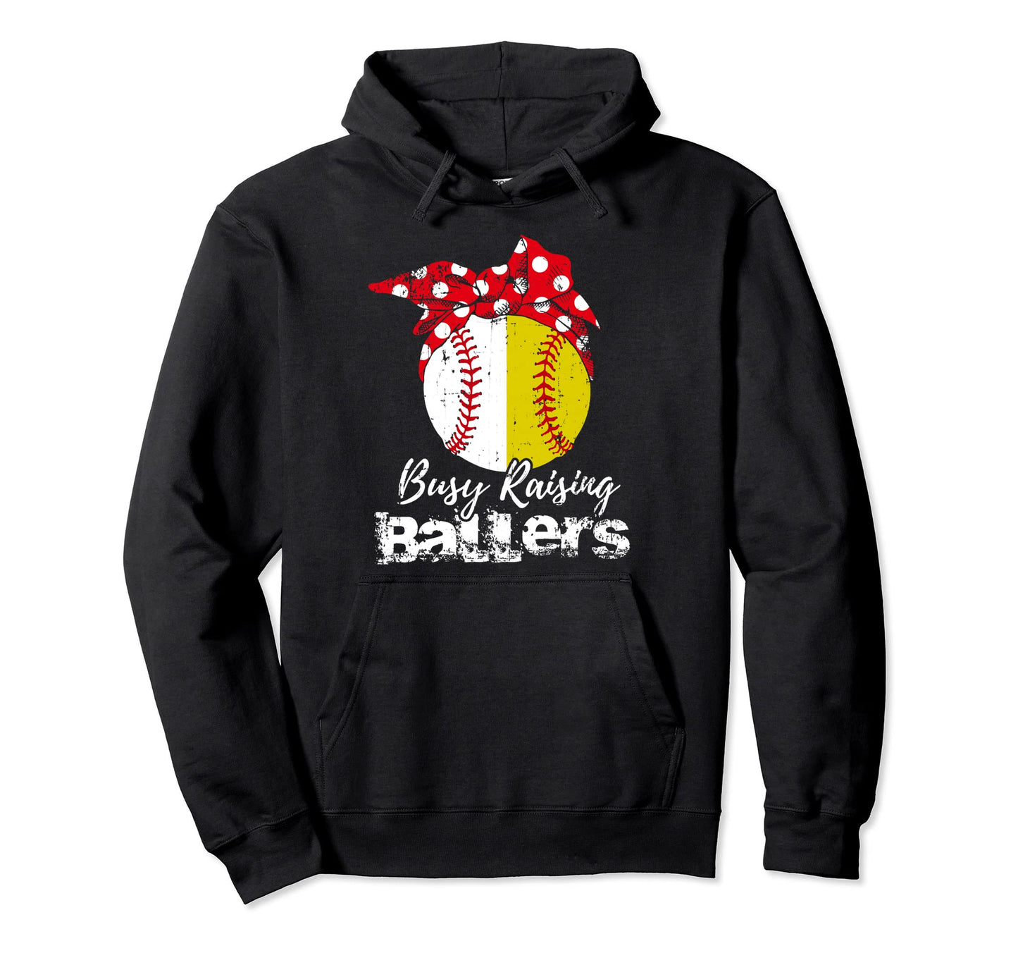 Busy Raising Ballers Softball Baseball Hoodie - Novelty Apparel Unisex - T-Shirt, Sweatshirt, Hoodie