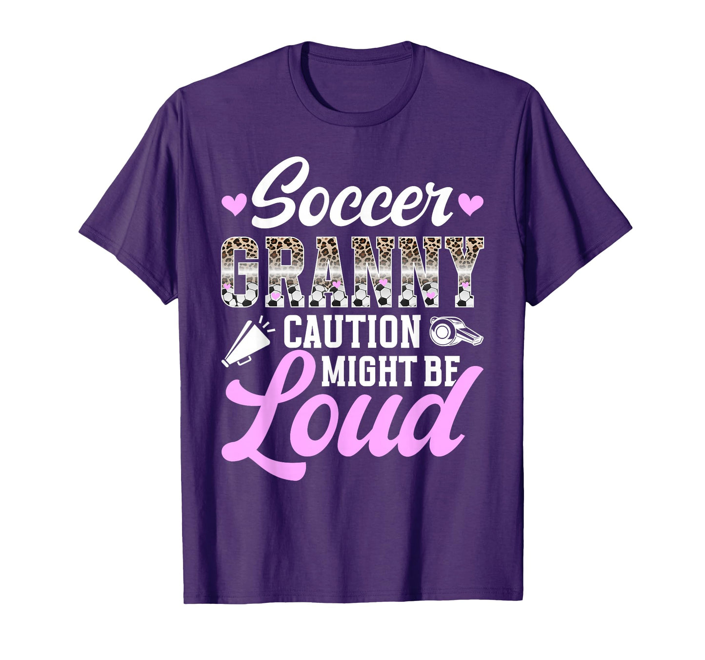 Soccer Granny Might Be Loud Granny T-Shirt - Novelty Apparel for Adults - T-Shirt, Sweatshirt, Hoodie