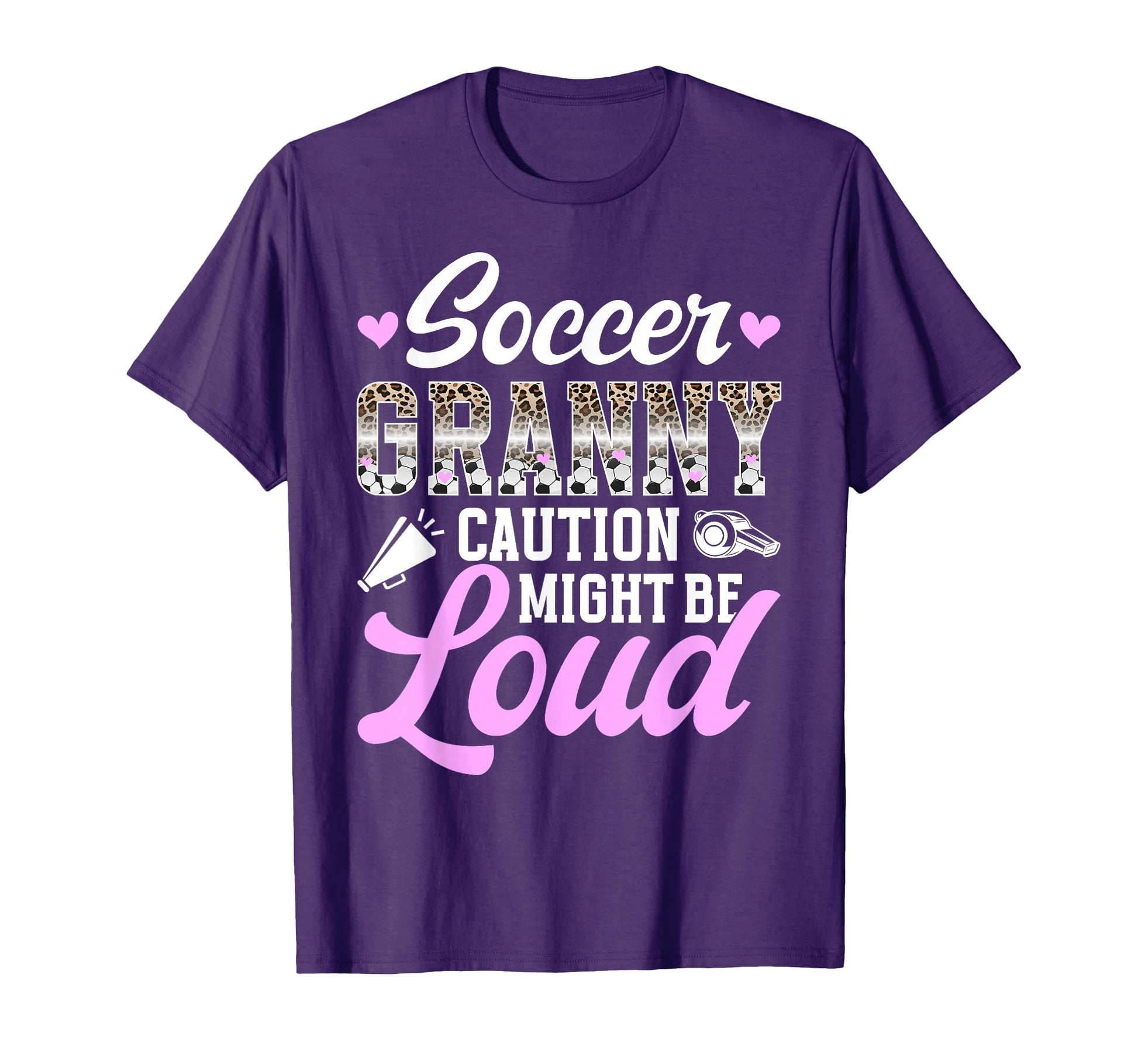 Soccer Granny Might Be Loud Granny T-Shirt - Novelty Apparel for Adults - T-Shirt, Sweatshirt, Hoodie