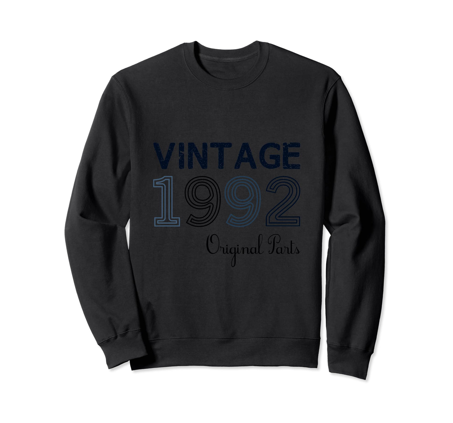 Year 1992 Gift Birthday Mom Sweatshirt - Casual Everyday Wear for Adults - T-Shirt, Sweatshirt, Hoodie
