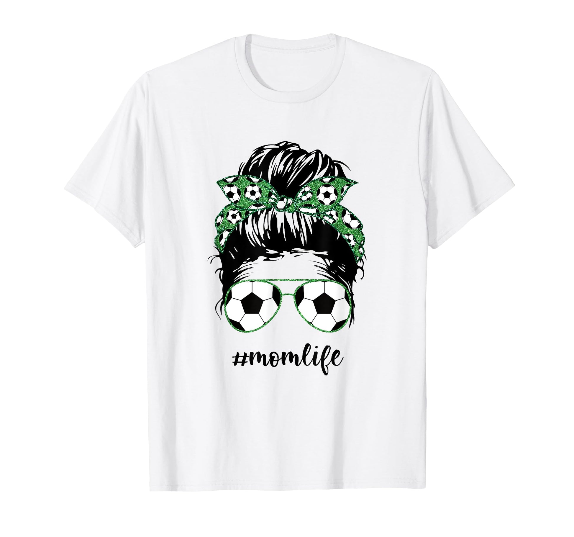 Mom Life Soccer Mom Messy Bun Football T-Shirt - Graphic Print for Adults - T-Shirt, Sweatshirt, Hoodie