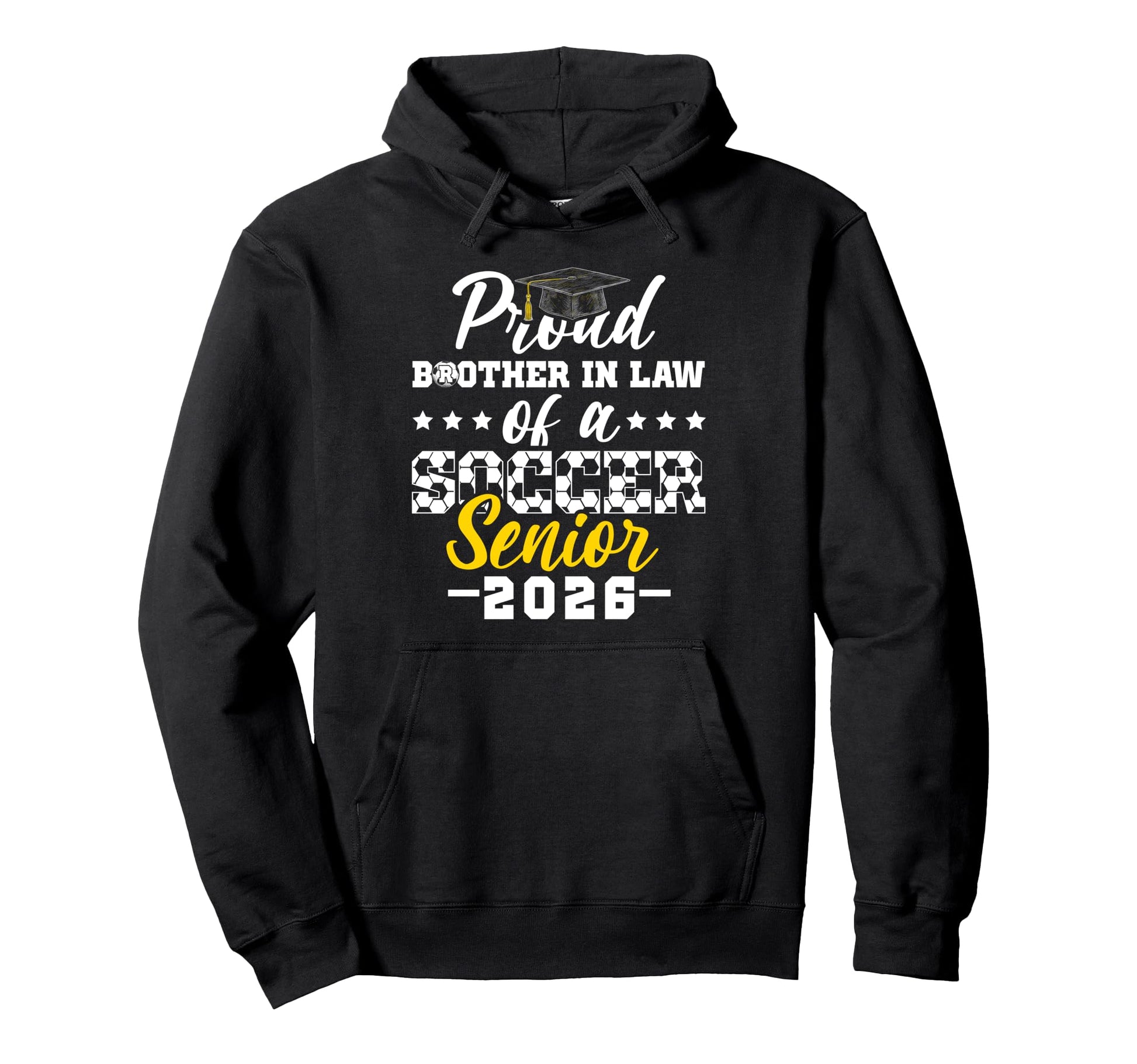 Proud Brother Law Soccer Senior 2026 Hoodie - Graphic Print for Adults - T-Shirt, Sweatshirt, Hoodie