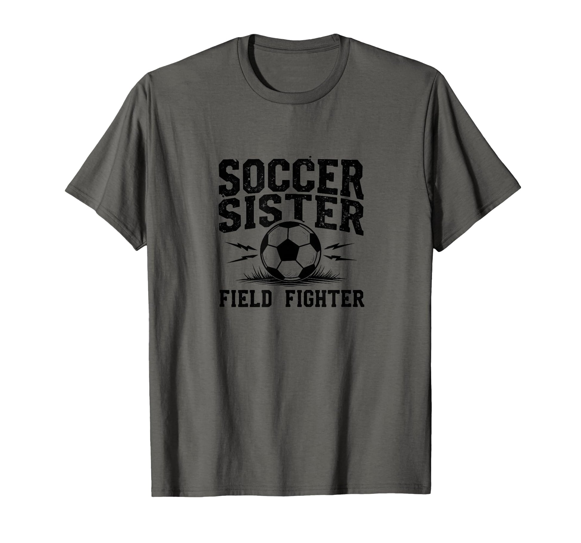 Soccer Sister Field Fighter Womens T-Shirt - Novelty Apparel for Adults - T-Shirt, Sweatshirt, Hoodie