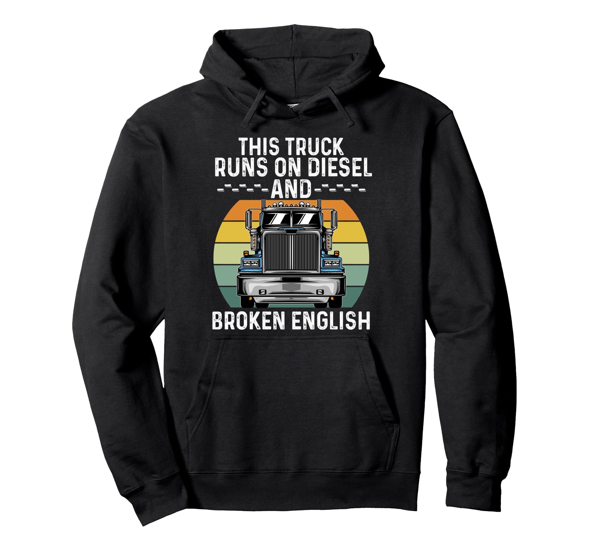 Truck Driver Art Dad Grandpa Trucking Cdl Hoodie - Graphic Print Unisex - T-Shirt, Sweatshirt, Hoodie