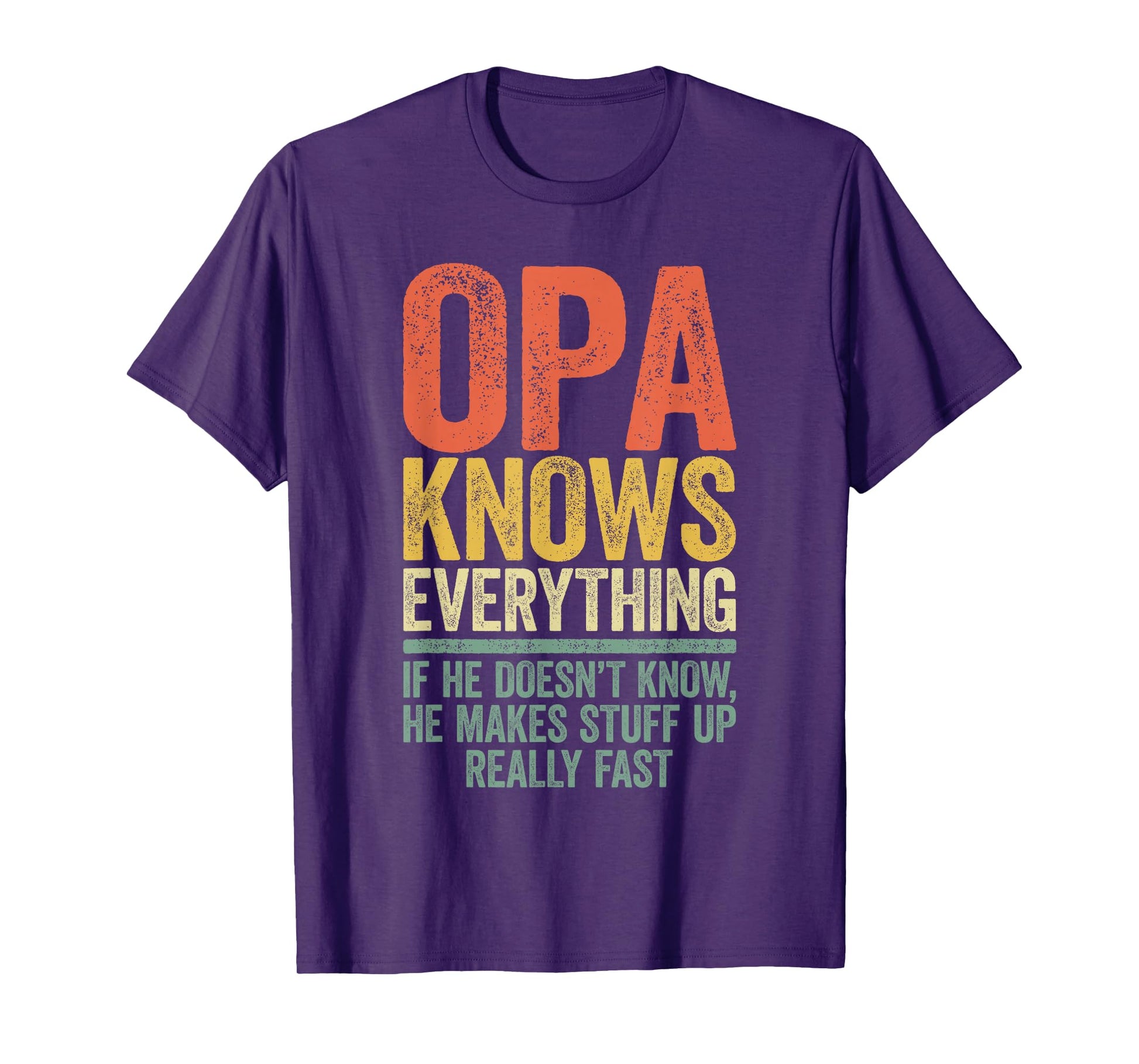 Opa Knows Everything Funny Grandpa T-Shirt - Aesthetic Graphic Men Women - T-Shirt, Sweatshirt, Hoodie