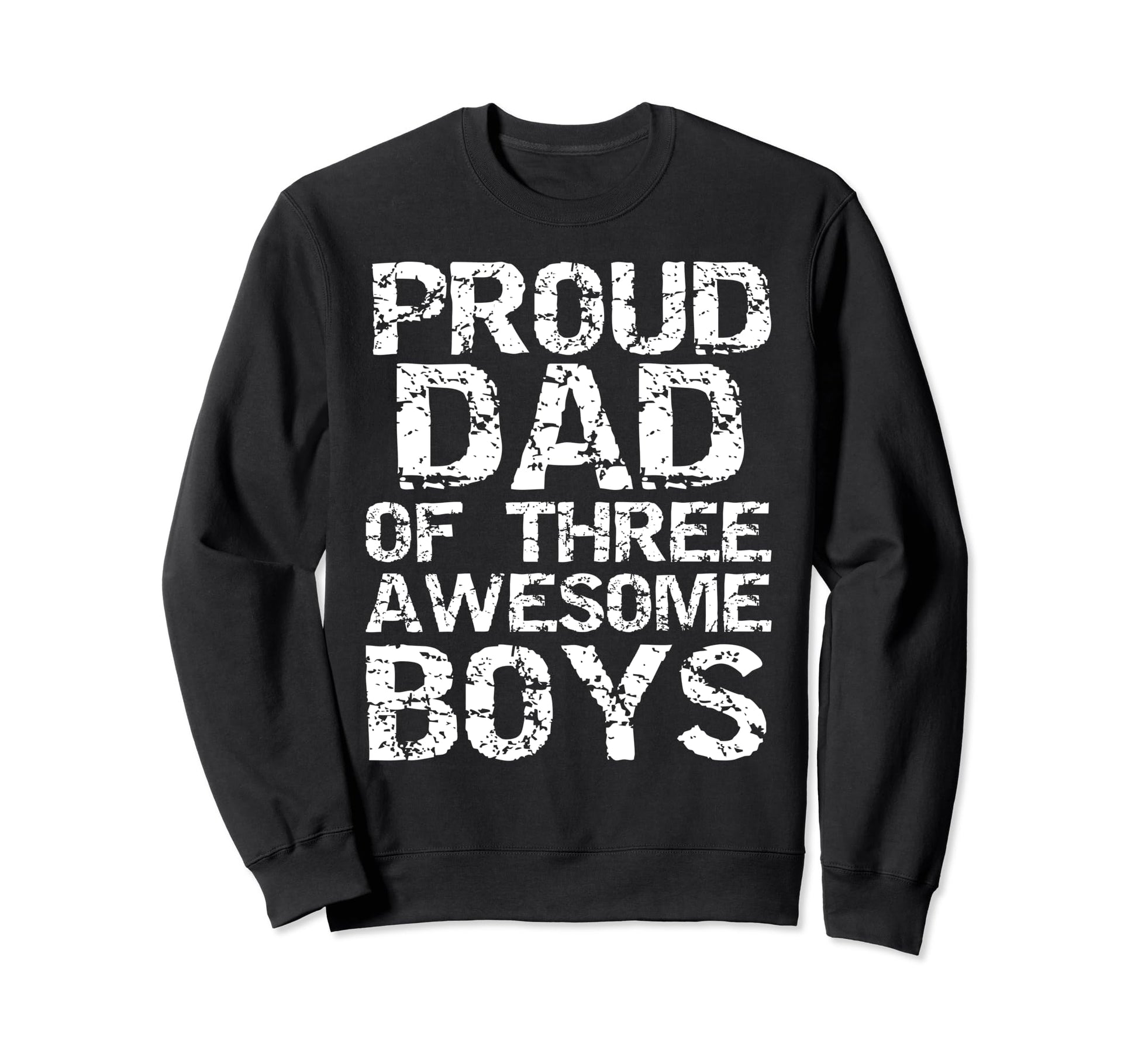 Third Son Announcement Proud Dad Sweatshirt - Aesthetic Graphic Unisex - T-Shirt, Sweatshirt, Hoodie
