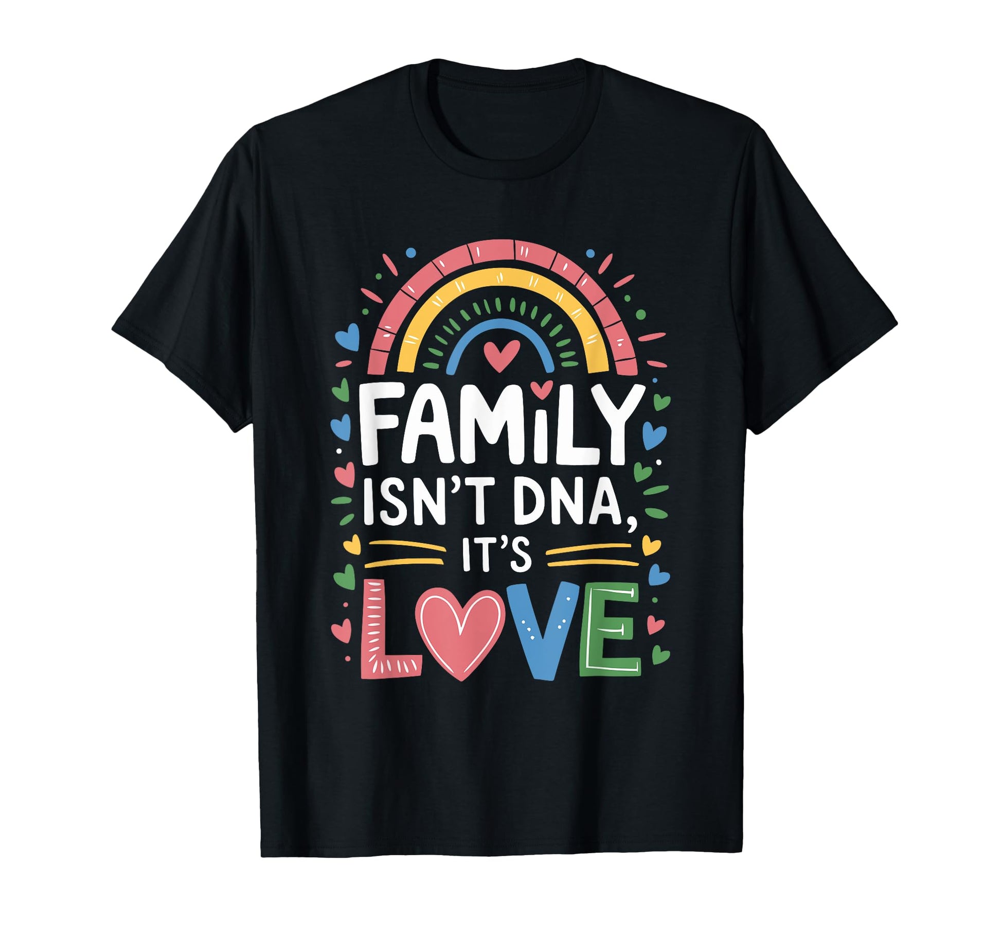 Proud Adoption Dad Adoptive T-Shirt - Casual Everyday Wear Men Women - T-Shirt, Sweatshirt, Hoodie