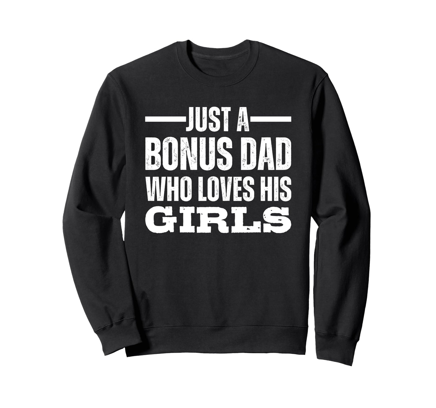 Bonus Dad Loves His T Shirts T-Shirt - Minimalist Print for Adults - T-Shirt, Sweatshirt, Hoodie