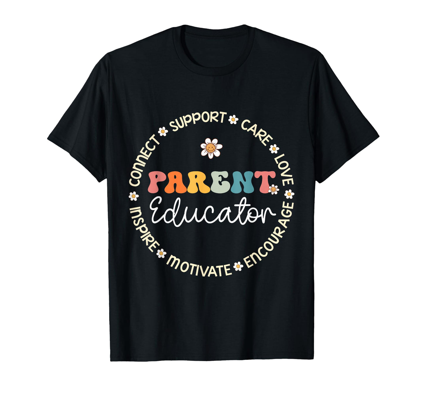 Parent Educator Appreciation Week Back T-Shirt - Unique Graphic for Adults - T-Shirt, Sweatshirt, Hoodie