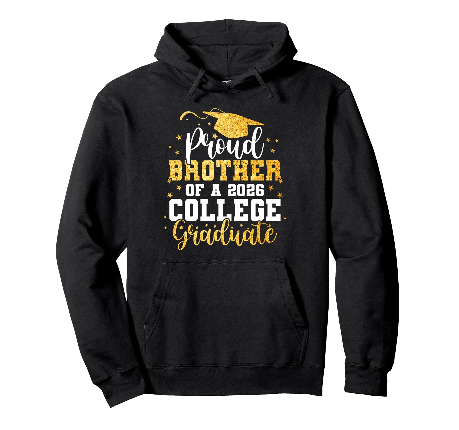 Proud Brother Class 2026 College Graduate Hoodie - Unique Graphic Unisex - T-Shirt, Sweatshirt, Hoodie