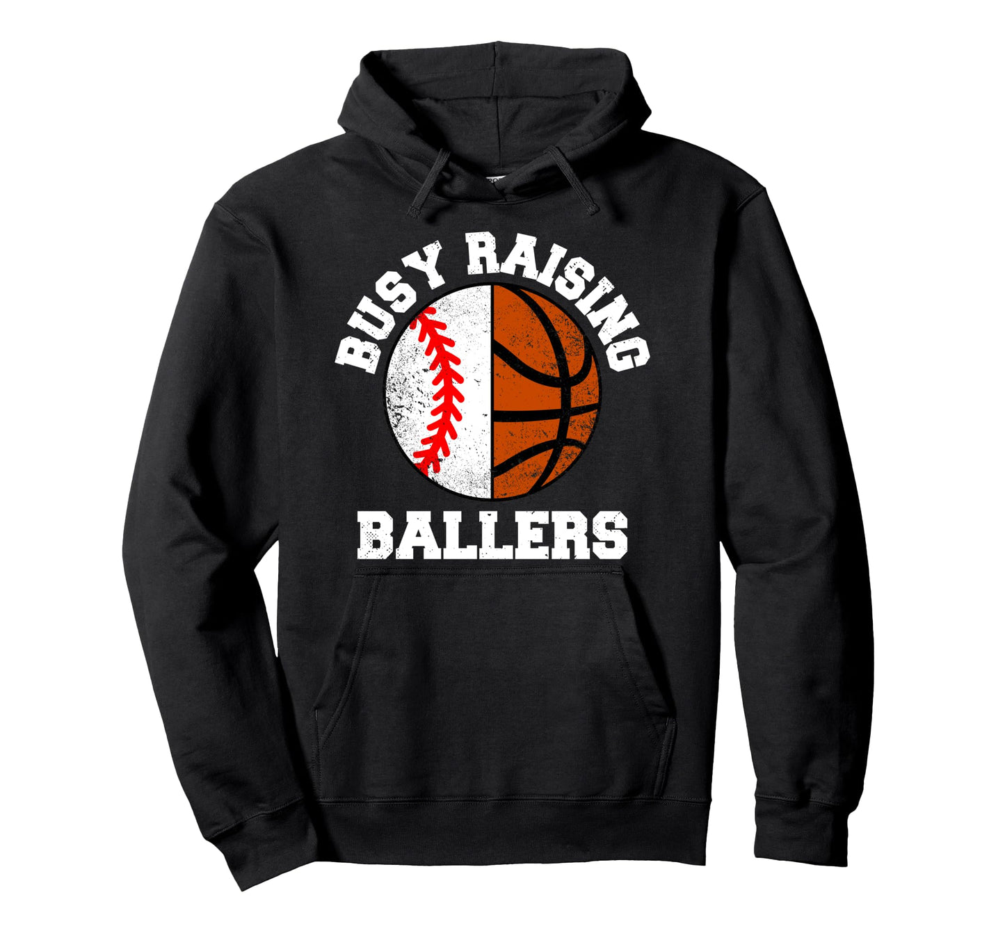 Busy Raising Ballers Funny Baseball Hoodie - Streetwear Style Men Women - T-Shirt, Sweatshirt, Hoodie