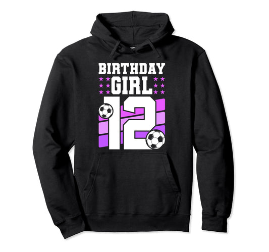 12 Years Old 12Th Birthday Gift Soccer Hoodie - Graphic Print for Adults - T-Shirt, Sweatshirt, Hoodie