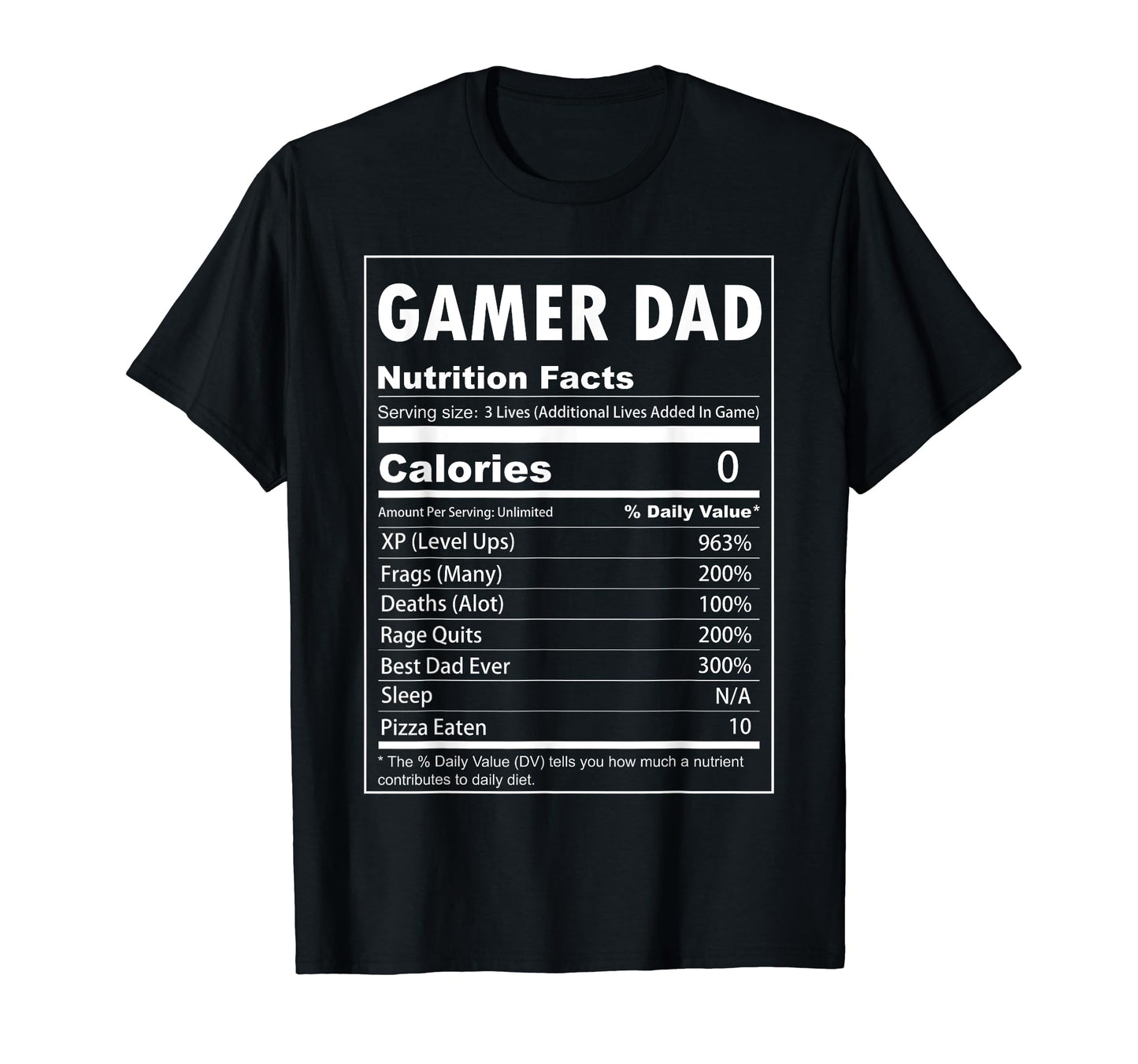 Gamer Dad Nutrition Facts Video Gamer T-Shirt - Trendy Graphic for Adults - T-Shirt, Sweatshirt, Hoodie