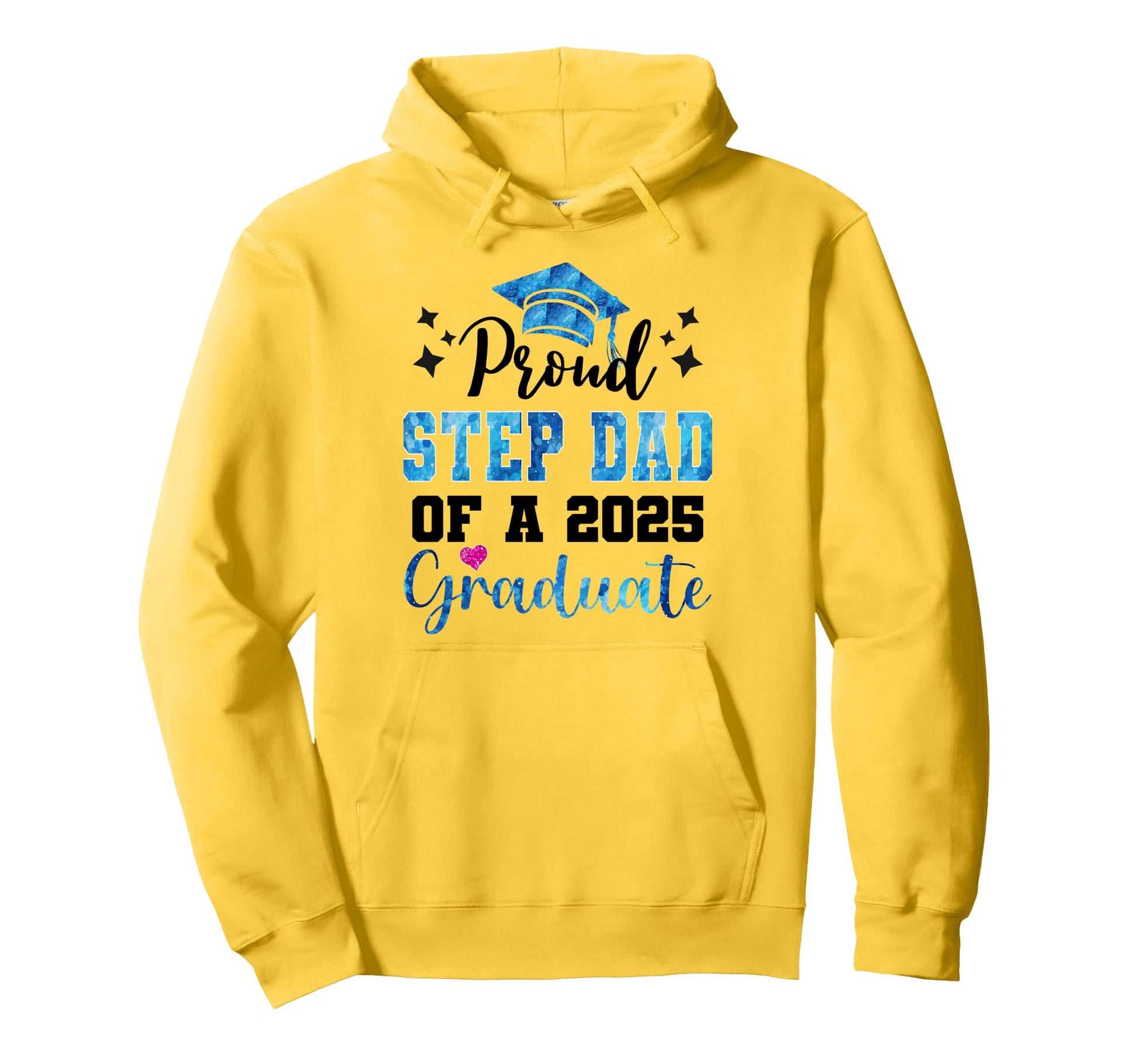 Super Proud Step Dad 2025 Graduate Hoodie - Custom Art Print for Adults - T-Shirt, Sweatshirt, Hoodie