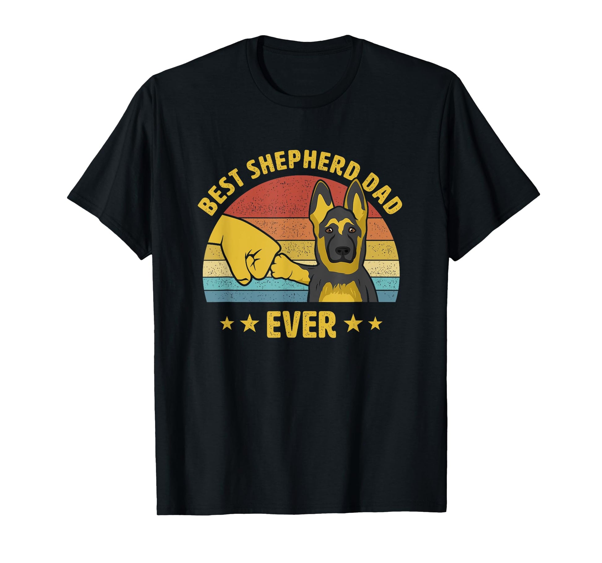 Best German Shepherd Dad Ever Puppy T-Shirt - Trendy Graphic Men Women - T-Shirt, Sweatshirt, Hoodie