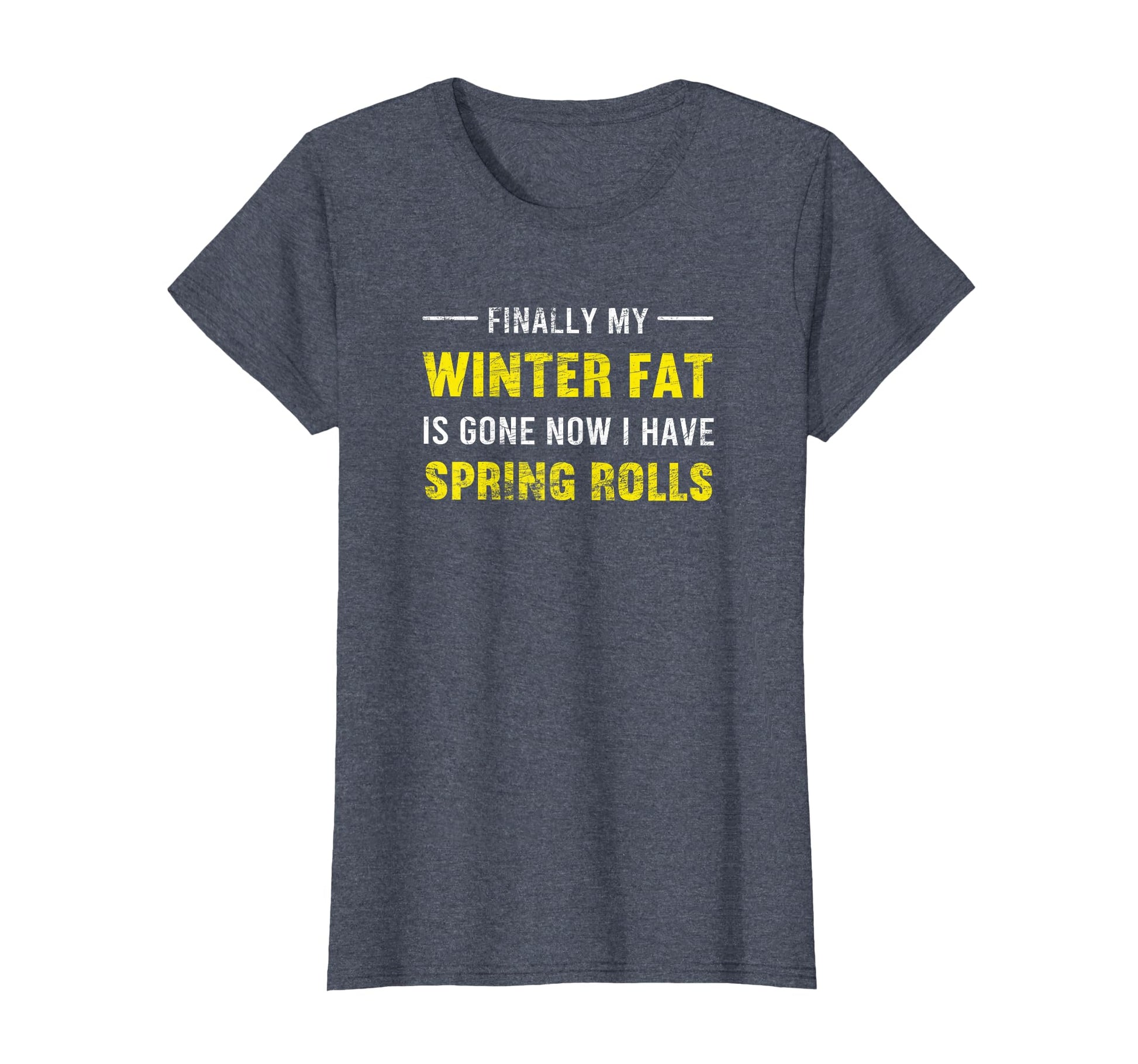 Finally My Winter Fat Is Gone T-Shirt - Casual Everyday Wear for Adults - T-Shirt, Sweatshirt, Hoodie