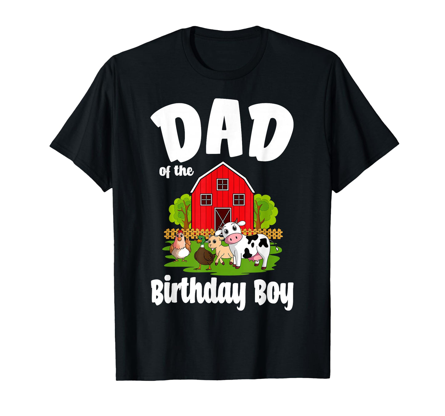 Dad Birthday Farm Animal Bday Party T-Shirt - Trendy Graphic Men Women - T-Shirt, Sweatshirt, Hoodie