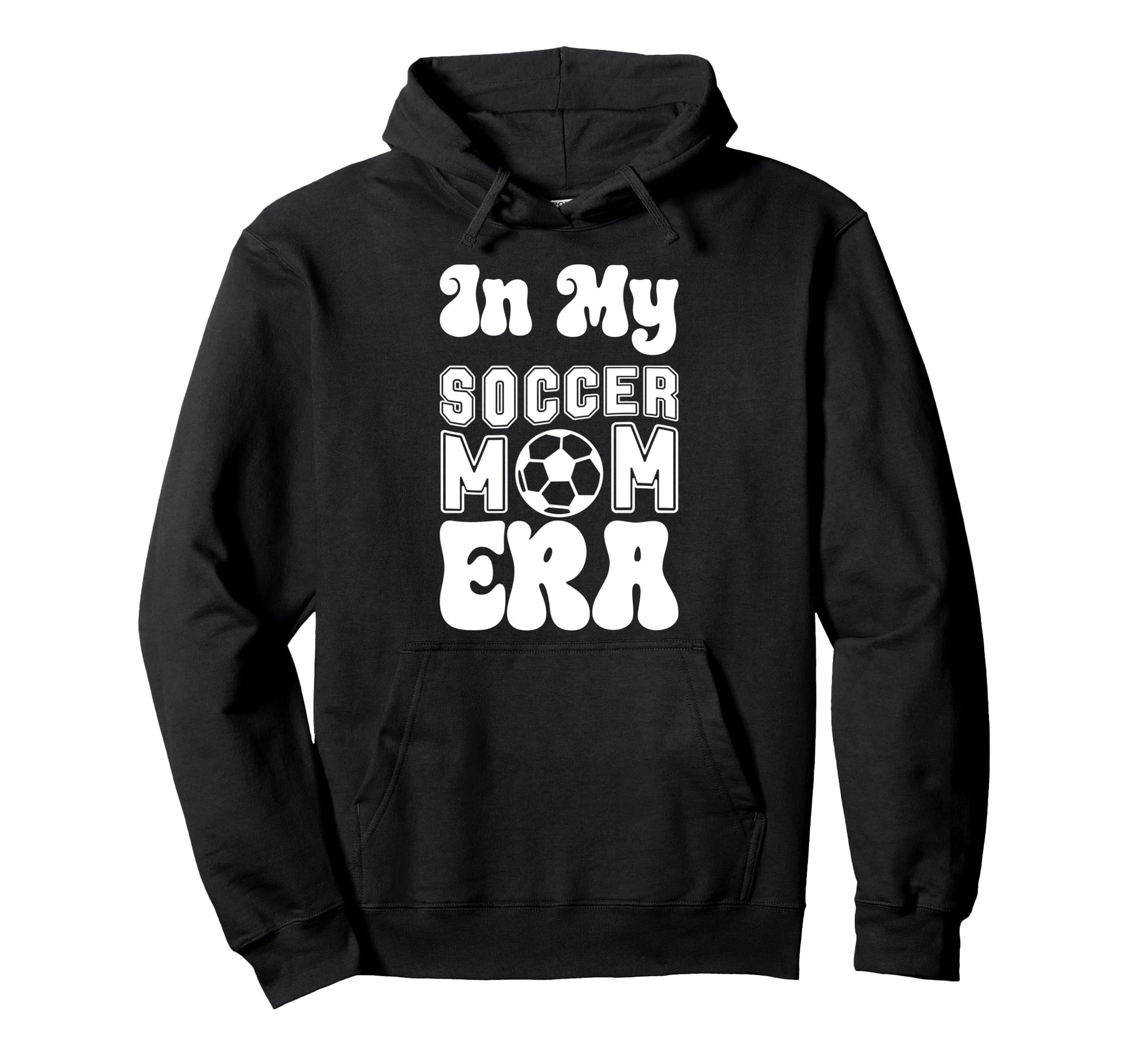 Soccer Mom Must Haves Womens Mother Day Hoodie - Trendy Graphic Men Women - T-Shirt, Sweatshirt, Hoodie
