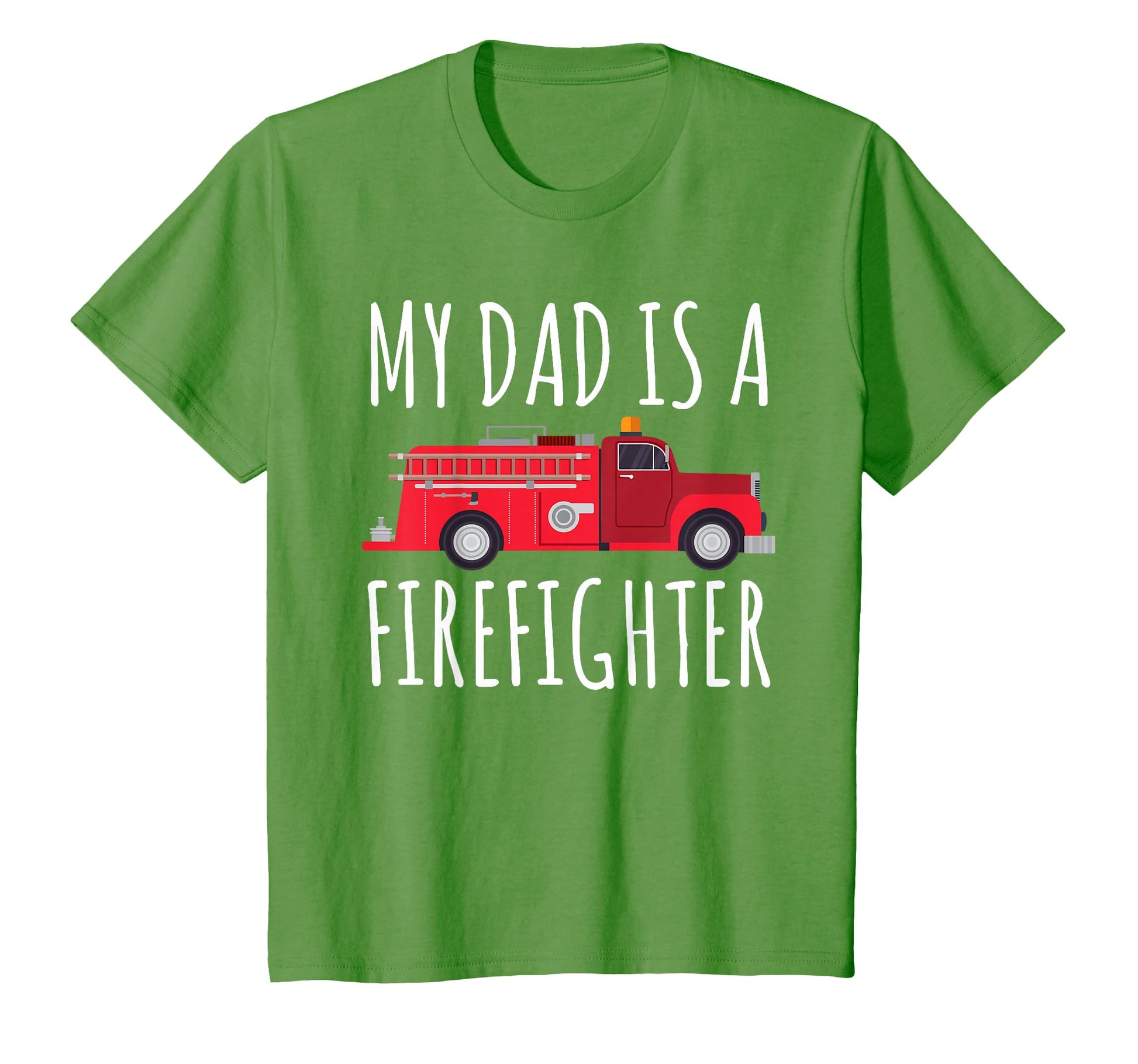 My Dad Is Firefighter T-Shirt - Fun Novelty Design Men Women - T-Shirt, Sweatshirt, Hoodie