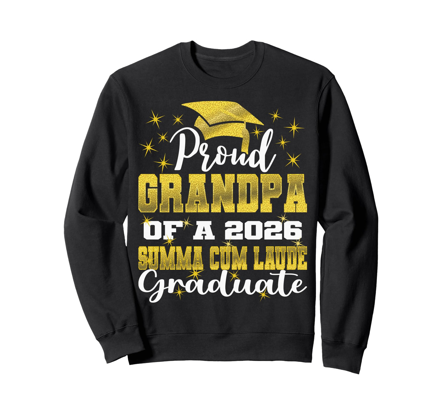Proud Grandpa 2026 Summa Cum Laude Sweatshirt - Minimalist Print Unisex - T-Shirt, Sweatshirt, Hoodie