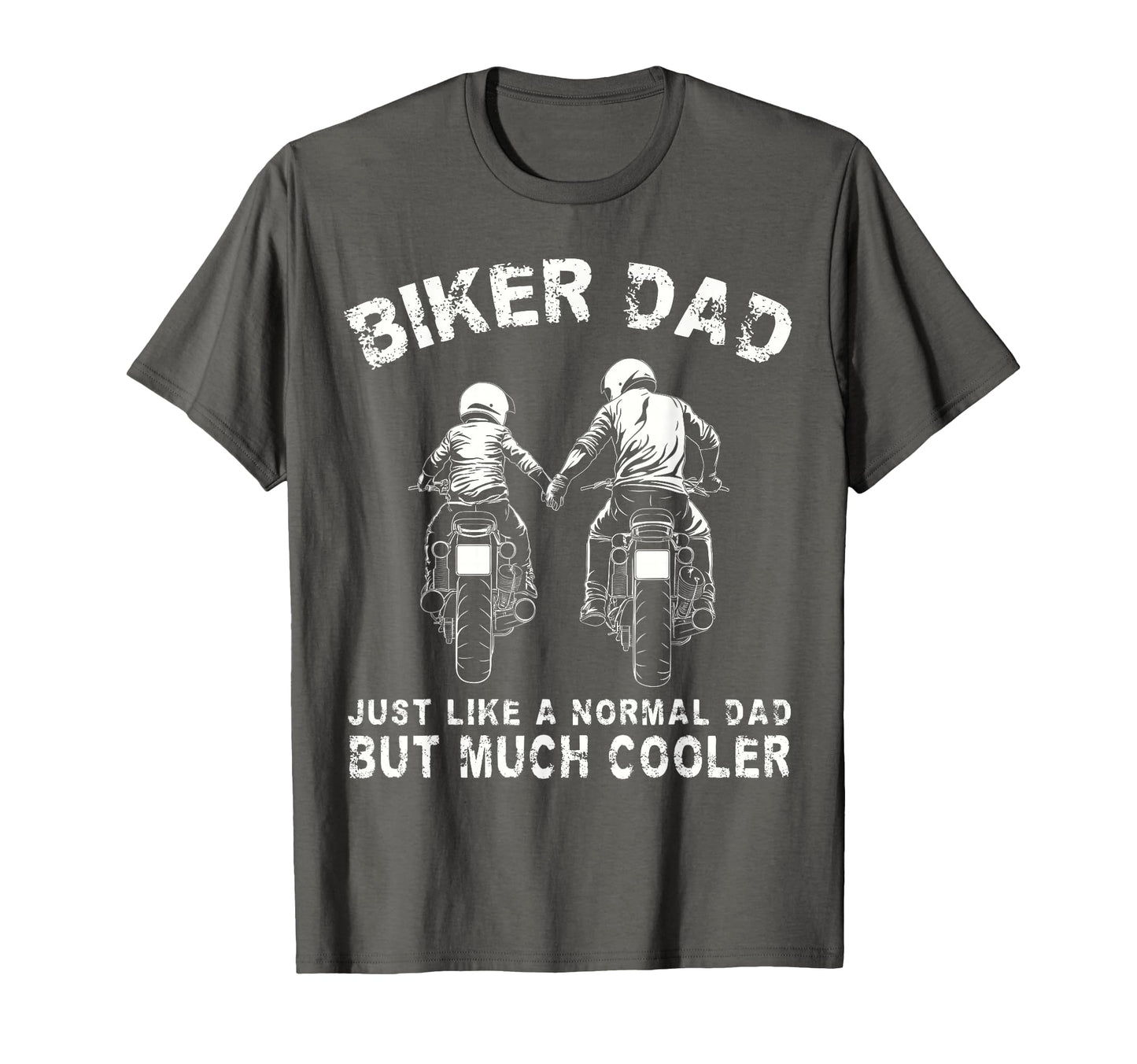 Biker Dad Motorcycle Fathers Day Dad T-Shirt - Unique Graphic Men Women - T-Shirt, Sweatshirt, Hoodie