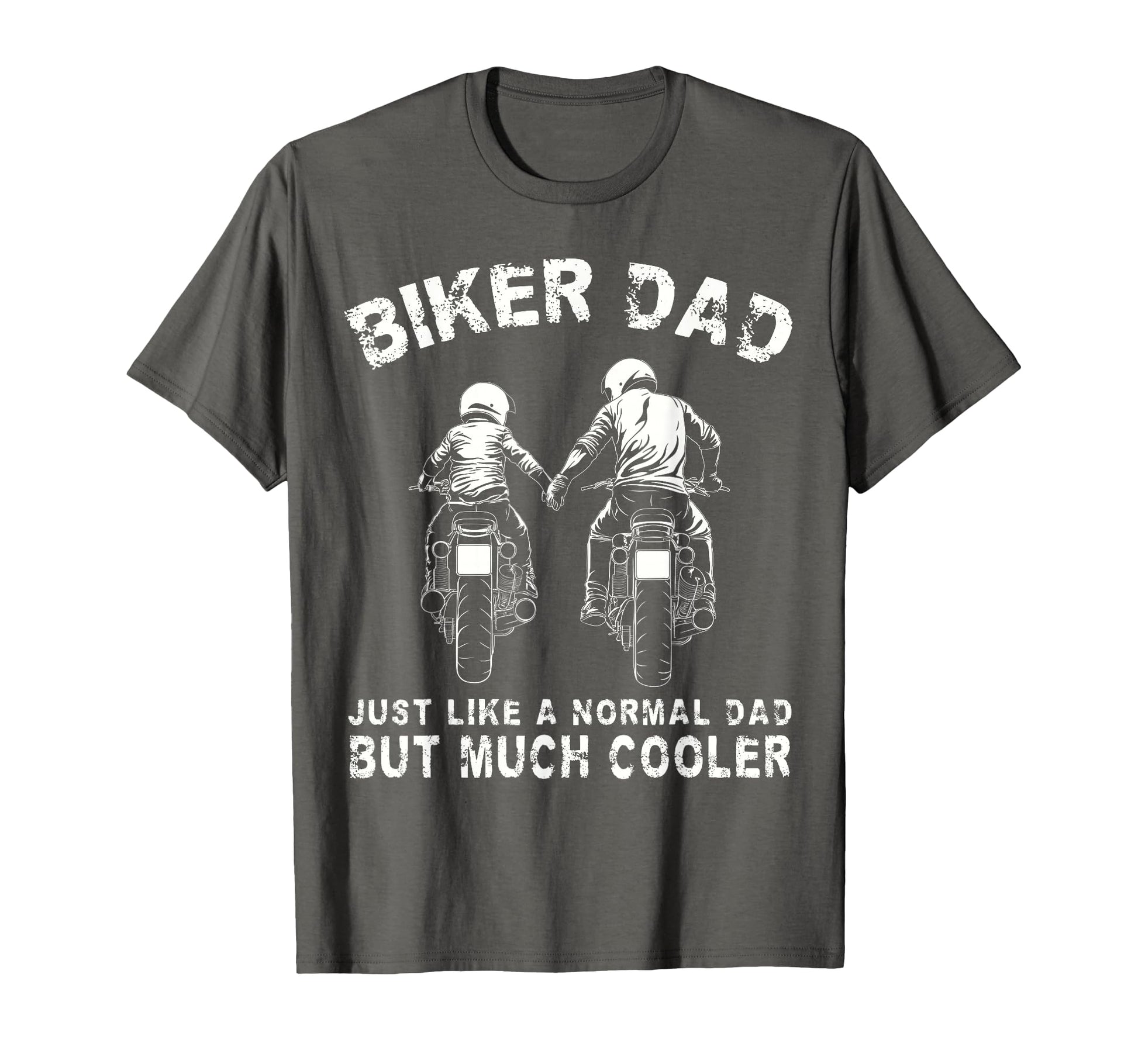 Biker Dad Motorcycle Fathers Day Dad T-Shirt - Unique Graphic Men Women - T-Shirt, Sweatshirt, Hoodie