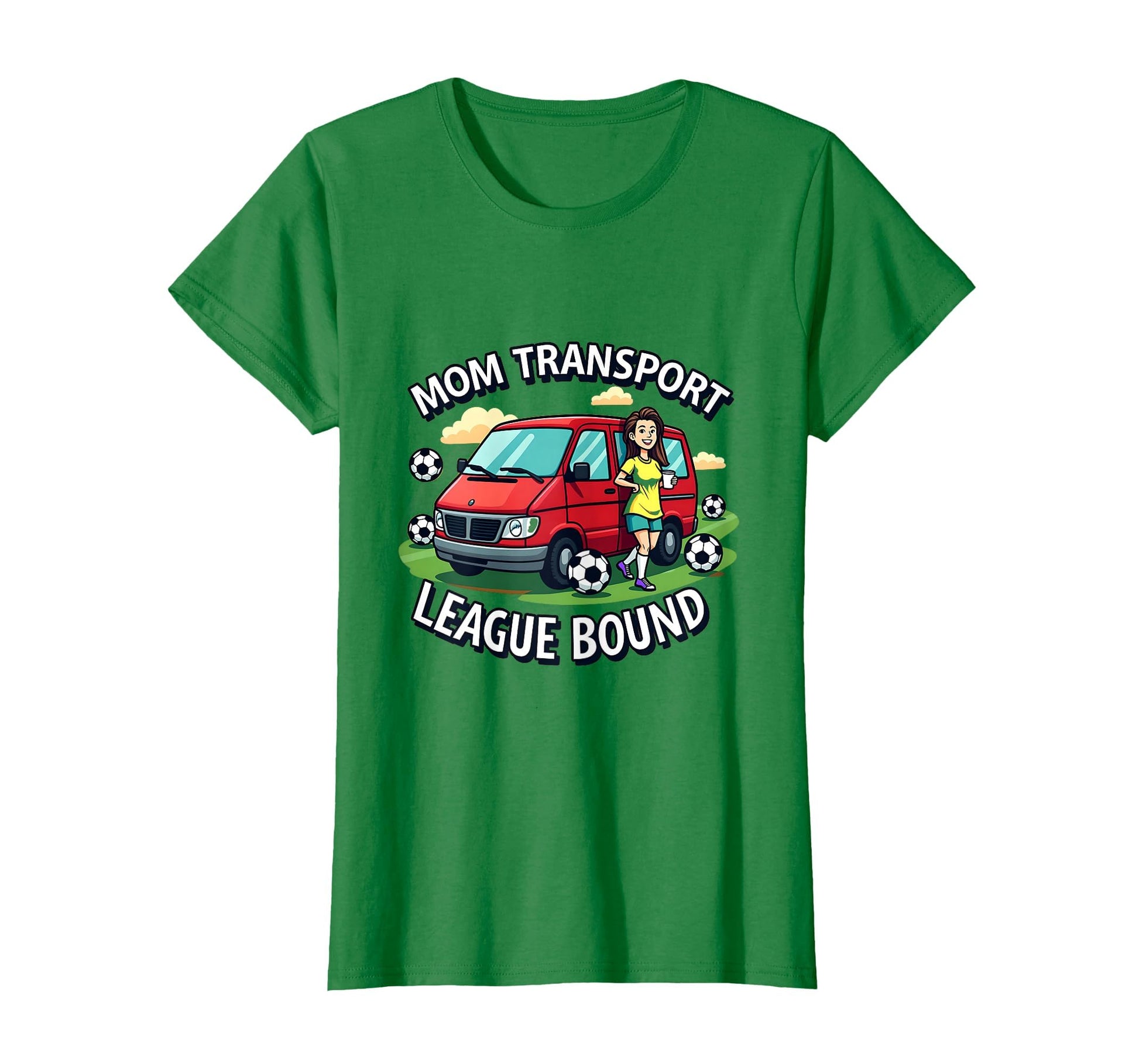 Mom Transport League Bound Soccer T-Shirt - Trendy Graphic Unisex - T-Shirt, Sweatshirt, Hoodie