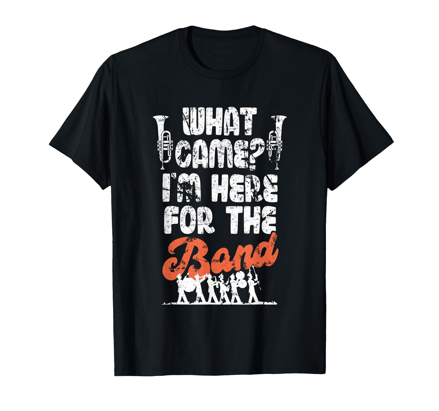 Funny Marching Band Mom Dad What Game T-Shirt - Novelty Apparel Men Women - T-Shirt, Sweatshirt, Hoodie