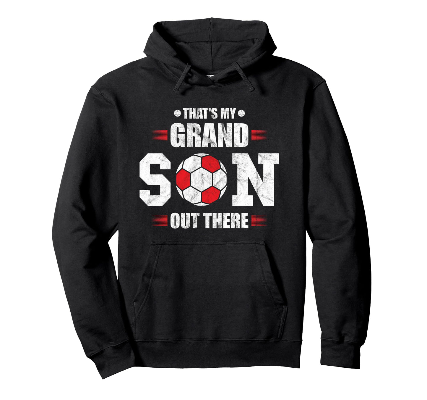 Thats My Grandson Out There Football Hoodie - Custom Art Print Men Women - T-Shirt, Sweatshirt, Hoodie