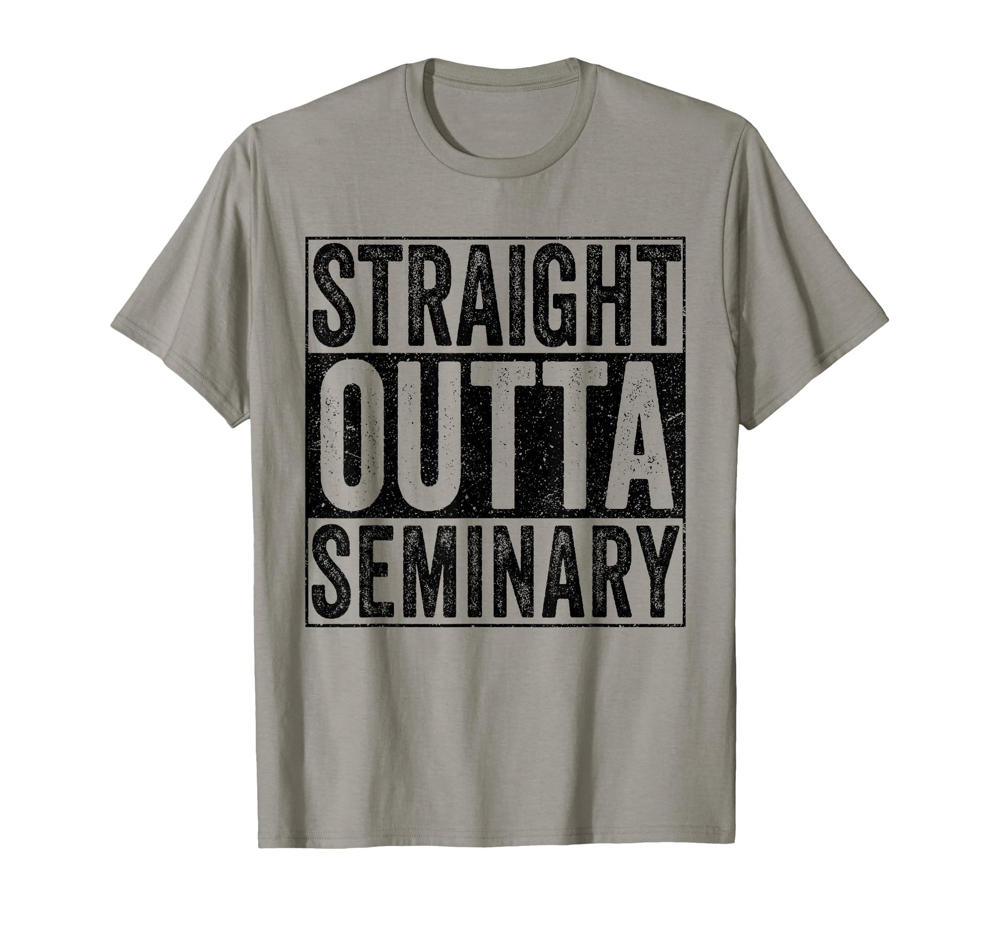 Straight Outta Seminary Funny Preacher T-Shirt - Graphic Print Unisex - T-Shirt, Sweatshirt, Hoodie