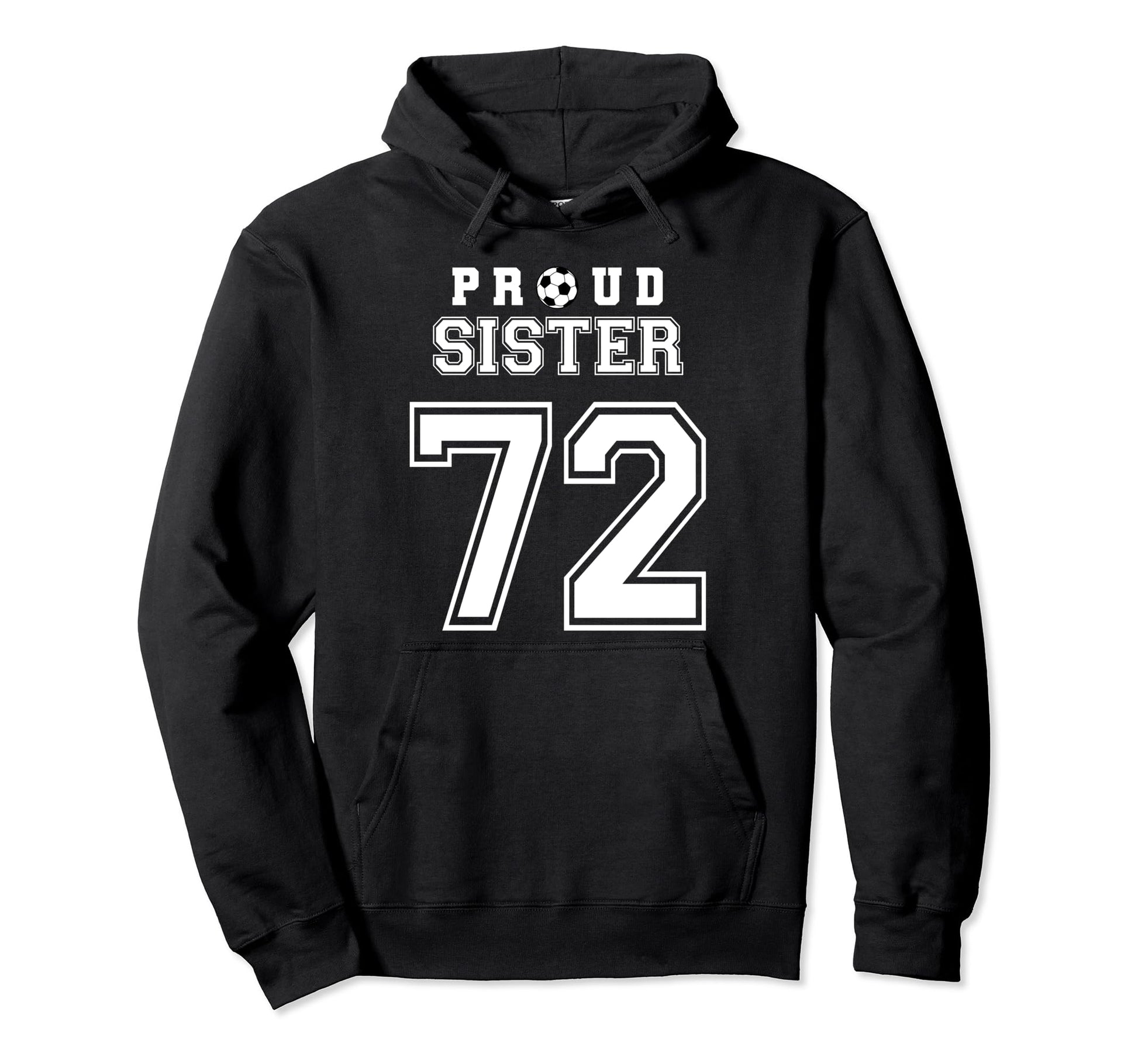 Number 72 Custom Proud Soccer Futbol Hoodie - Aesthetic Graphic Unisex - T-Shirt, Sweatshirt, Hoodie