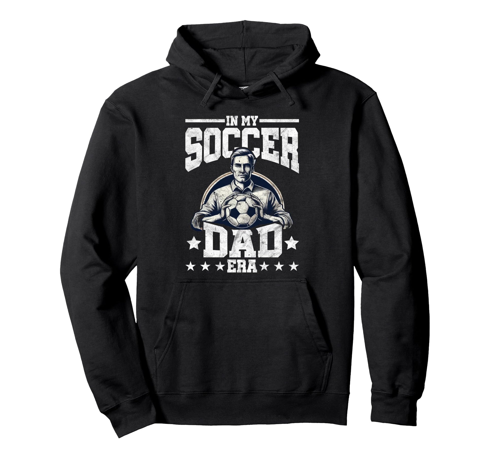 Soccer Dad Soccer Player Football Player Hoodie - Fun Novelty Design Unisex - T-Shirt, Sweatshirt, Hoodie