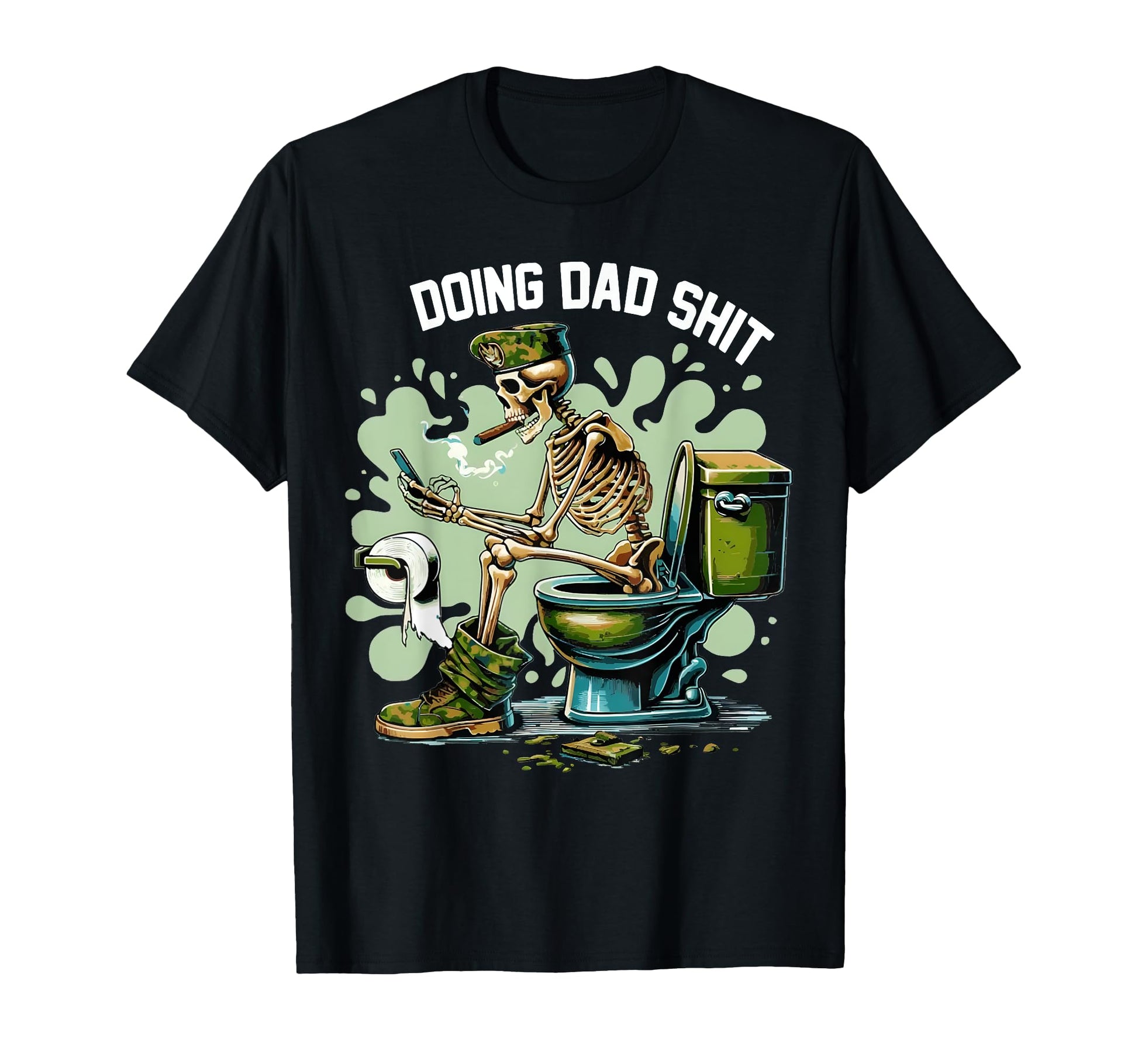 Doing Dad Shit Funny Dad Joke Camo T-Shirt - Novelty Apparel Men Women - T-Shirt, Sweatshirt, Hoodie