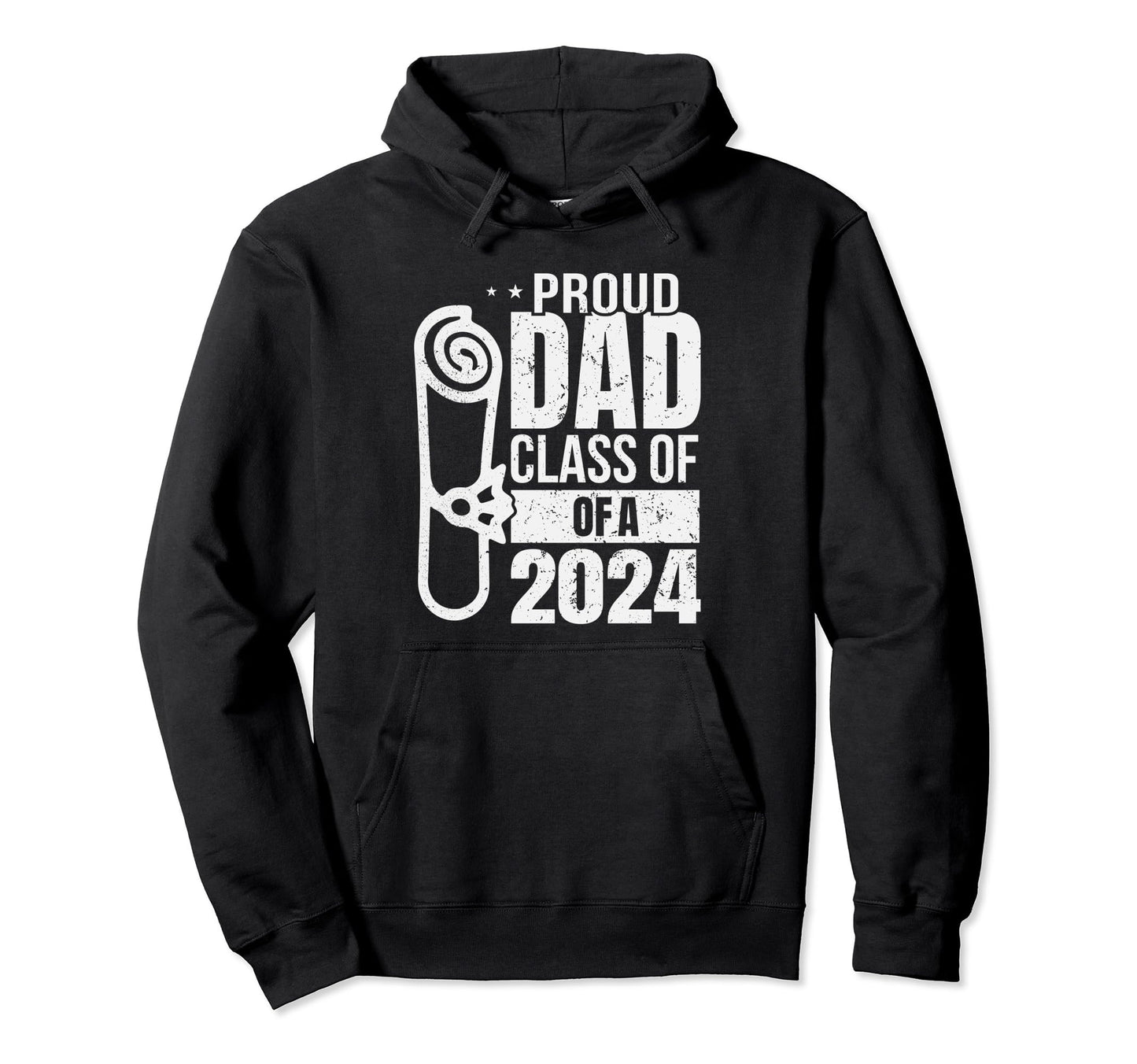 Proud Dad Class 2024 Graduate Funny Hoodie - Custom Art Print for Adults - T-Shirt, Sweatshirt, Hoodie