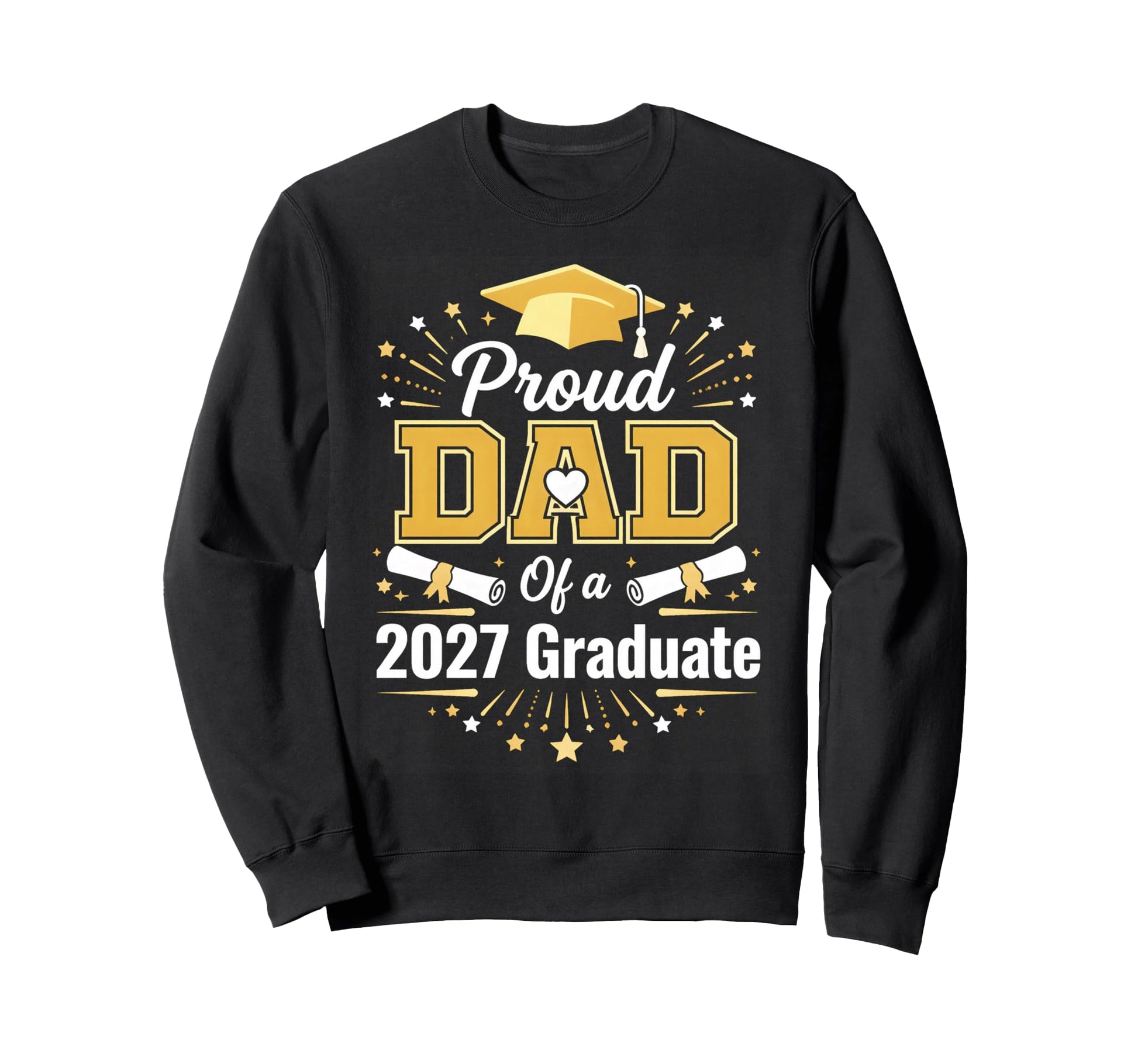 Proud Dad 2027 Graduate Graduation Sweatshirt - Minimalist Print Unisex - T-Shirt, Sweatshirt, Hoodie