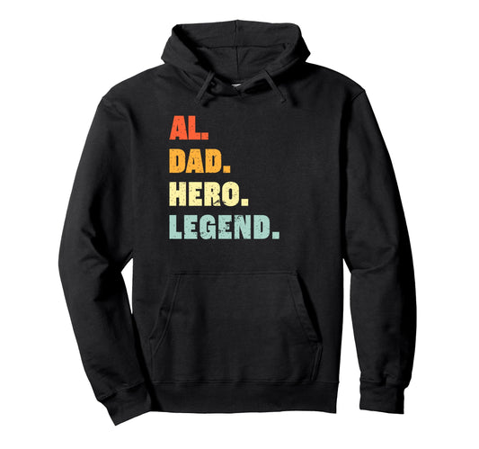 Al Dad Hero Legend Personalized Hoodie - Minimalist Print for Adults - T-Shirt, Sweatshirt, Hoodie