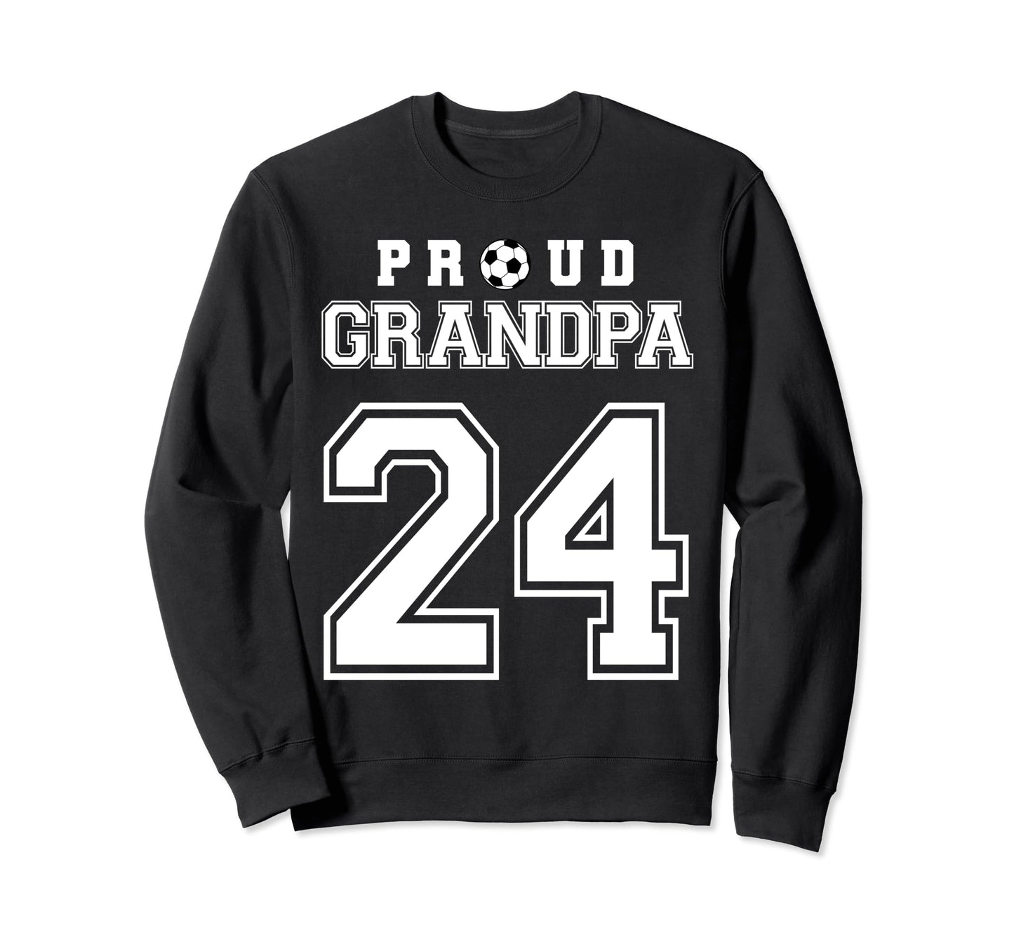 Number 24 Custom Proud Soccer Sweatshirt - Novelty Apparel for Adults - T-Shirt, Sweatshirt, Hoodie