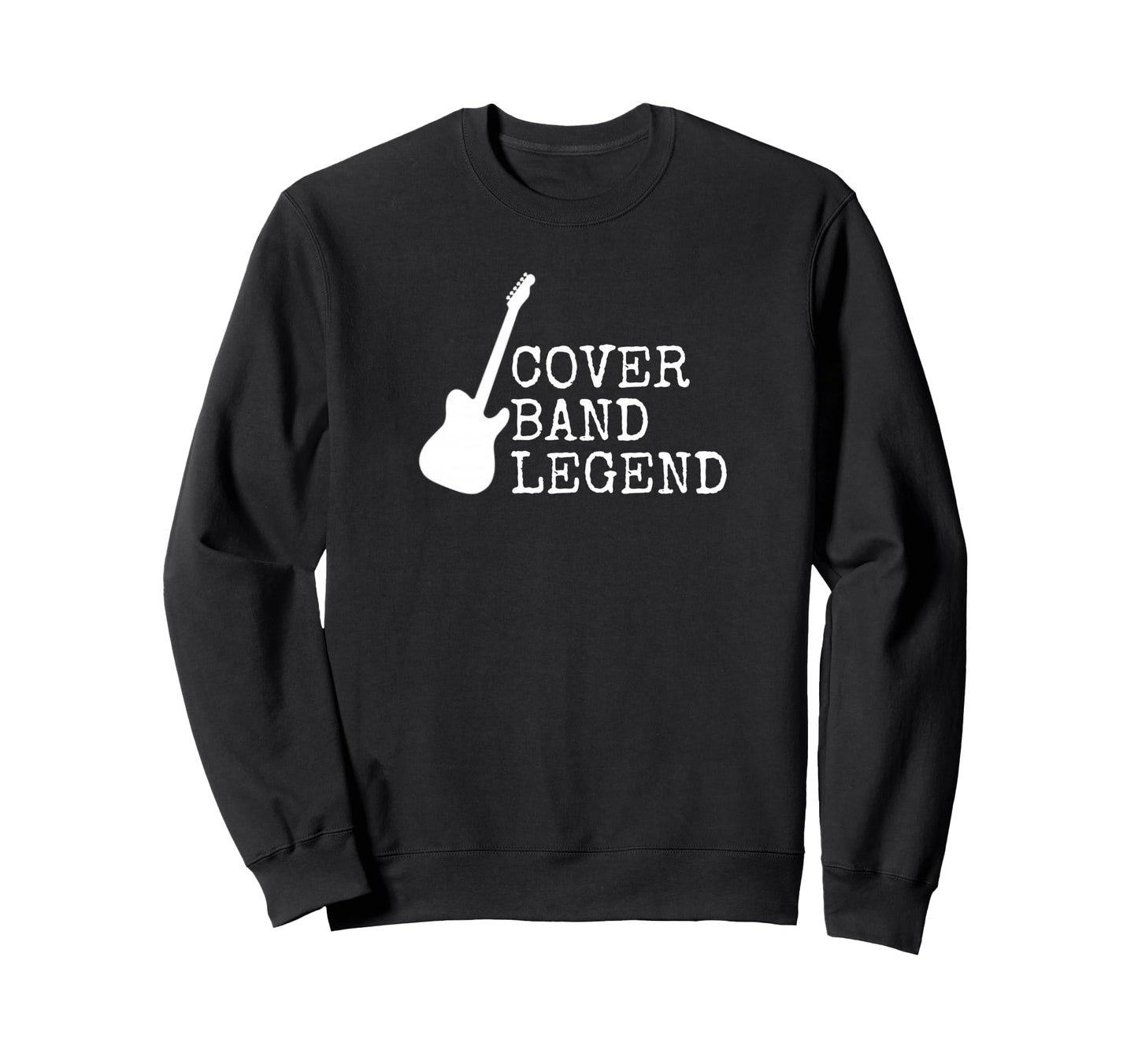 Cover Band Dad Guitar Roadie Rock Sweatshirt - Unique Graphic Men Women - T-Shirt, Sweatshirt, Hoodie