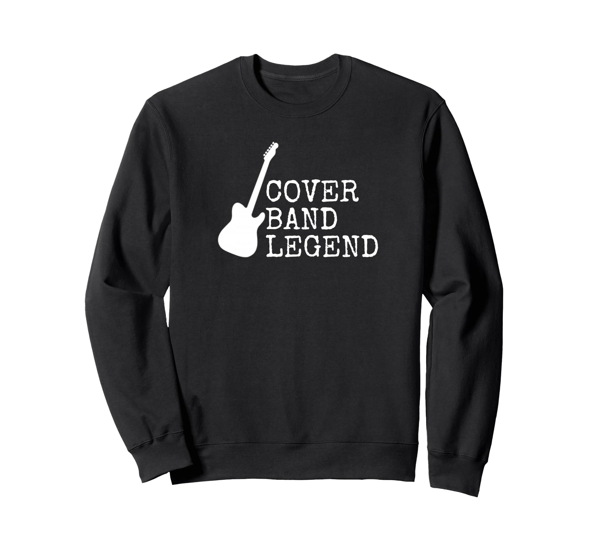 Cover Band Dad Guitar Roadie Rock Sweatshirt - Unique Graphic Men Women - T-Shirt, Sweatshirt, Hoodie