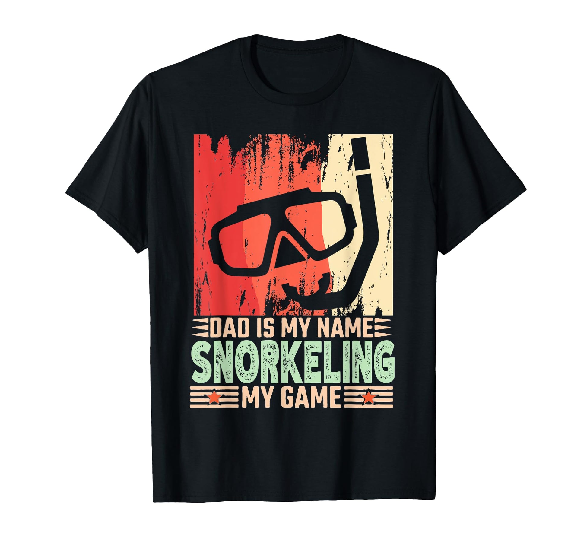 Dad Is My Name Snorkeling My Game T-Shirt - Streetwear Style for Adults - T-Shirt, Sweatshirt, Hoodie