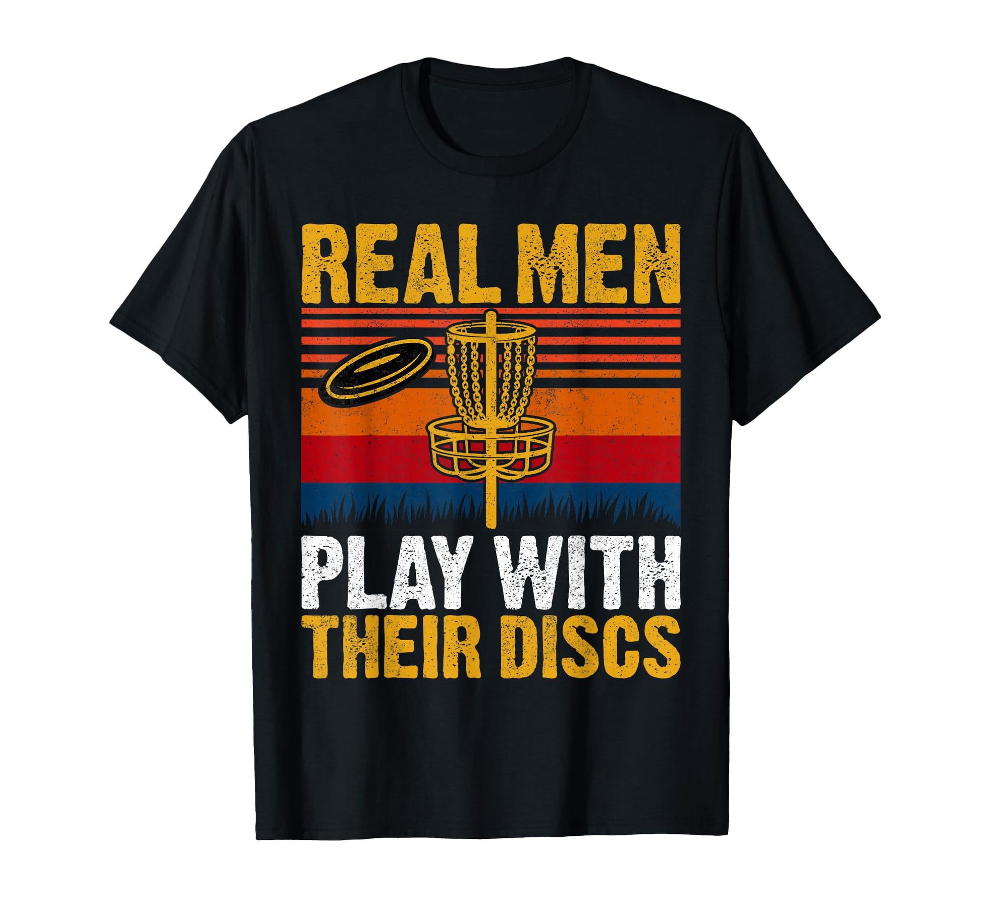 Real Play Their Discs Disc Golf T-Shirt - Aesthetic Graphic Men Women - T-Shirt, Sweatshirt, Hoodie