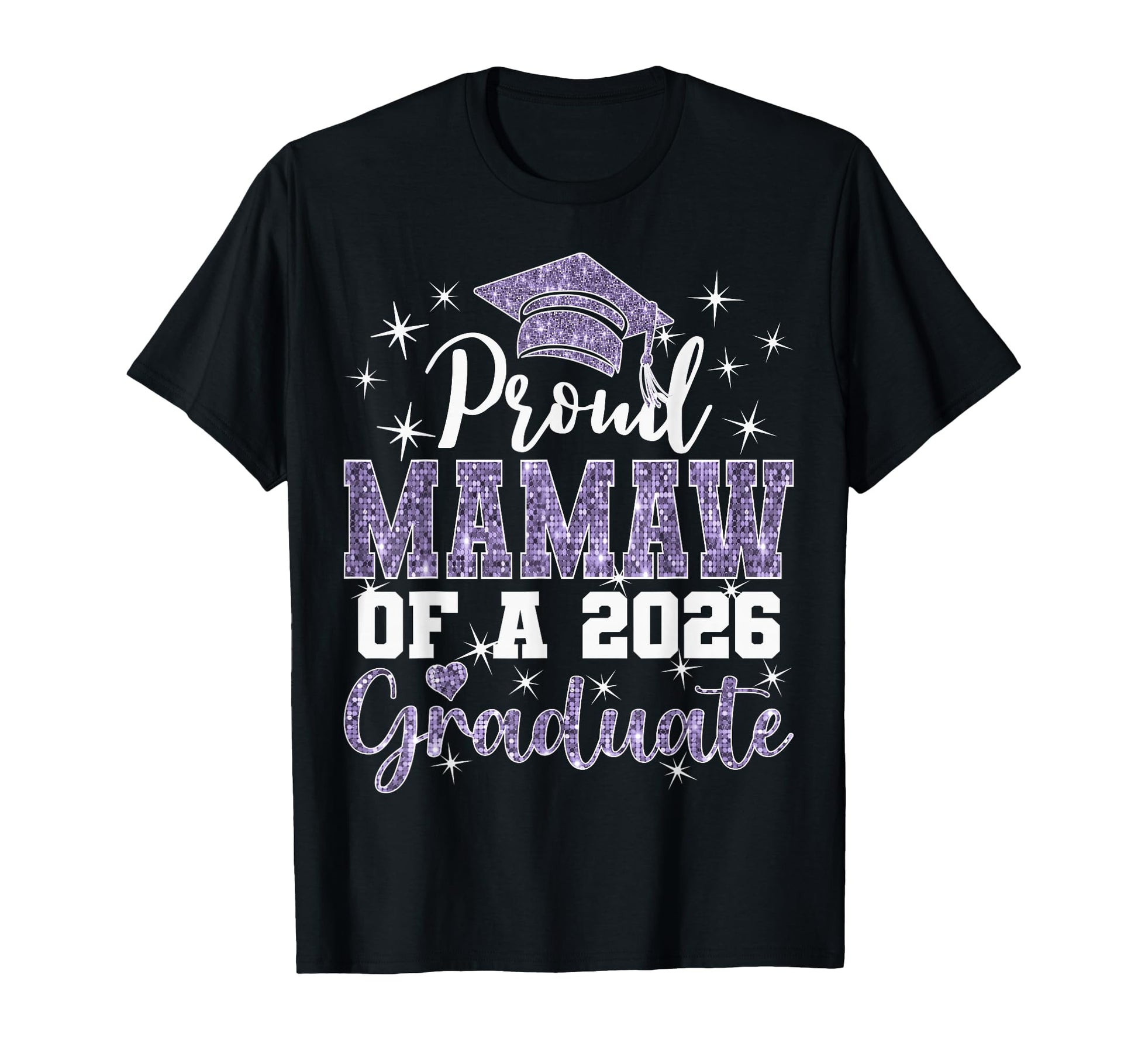 Super Proud Mamaw 2026 Graduate T-Shirt - Casual Everyday Wear for Adults - T-Shirt, Sweatshirt, Hoodie